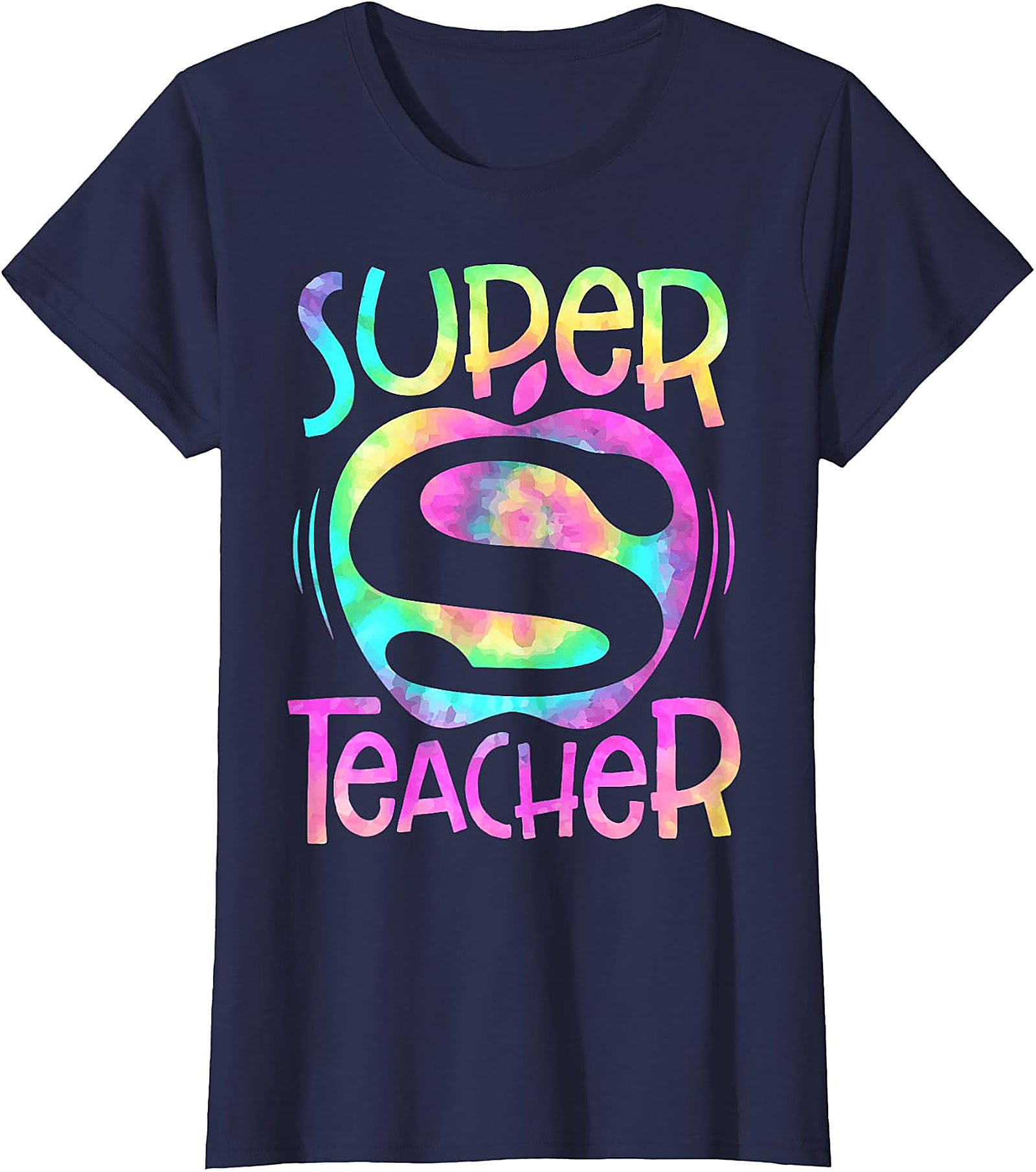 Super Teacher Tie Dye T-Shirt | Funny Teacher Gift Tee
