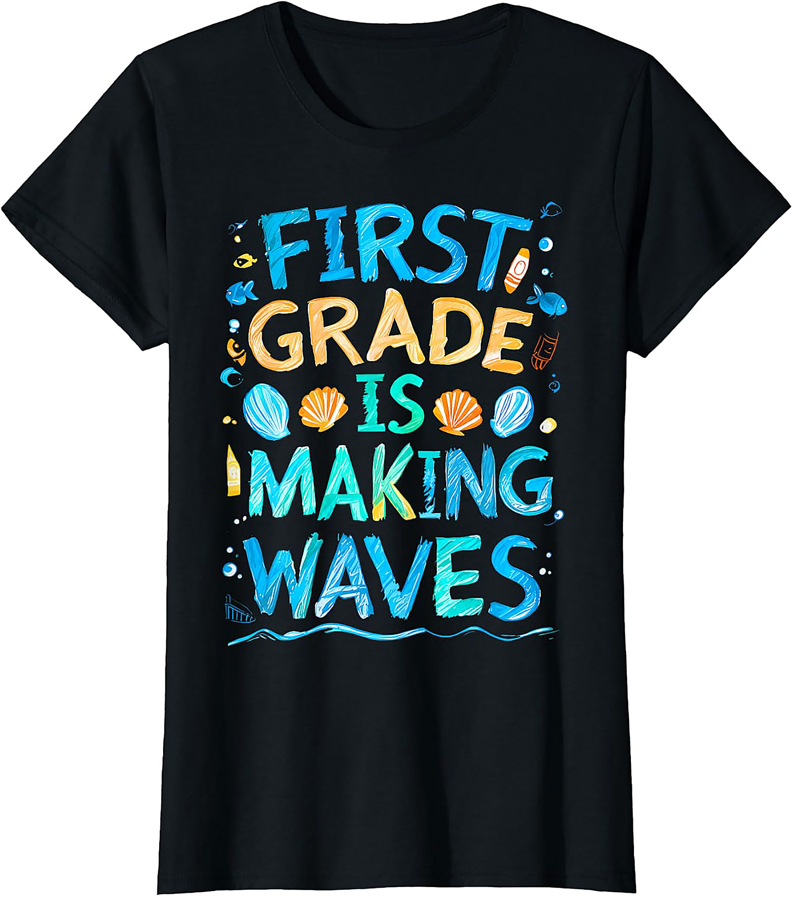 First Grade Making Waves T-Shirt | Back to School Tee