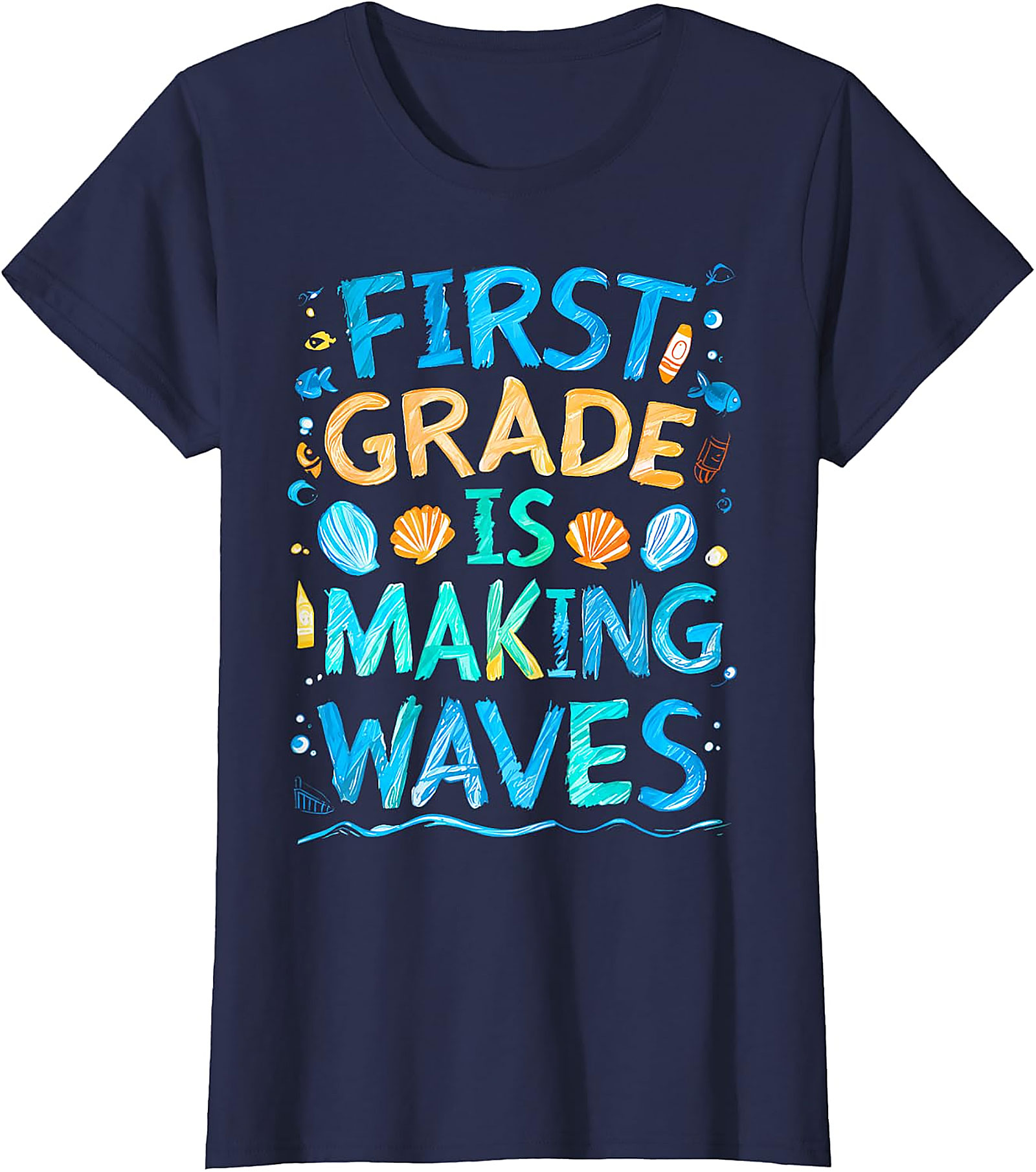 First Grade Making Waves T-Shirt | Back to School Tee