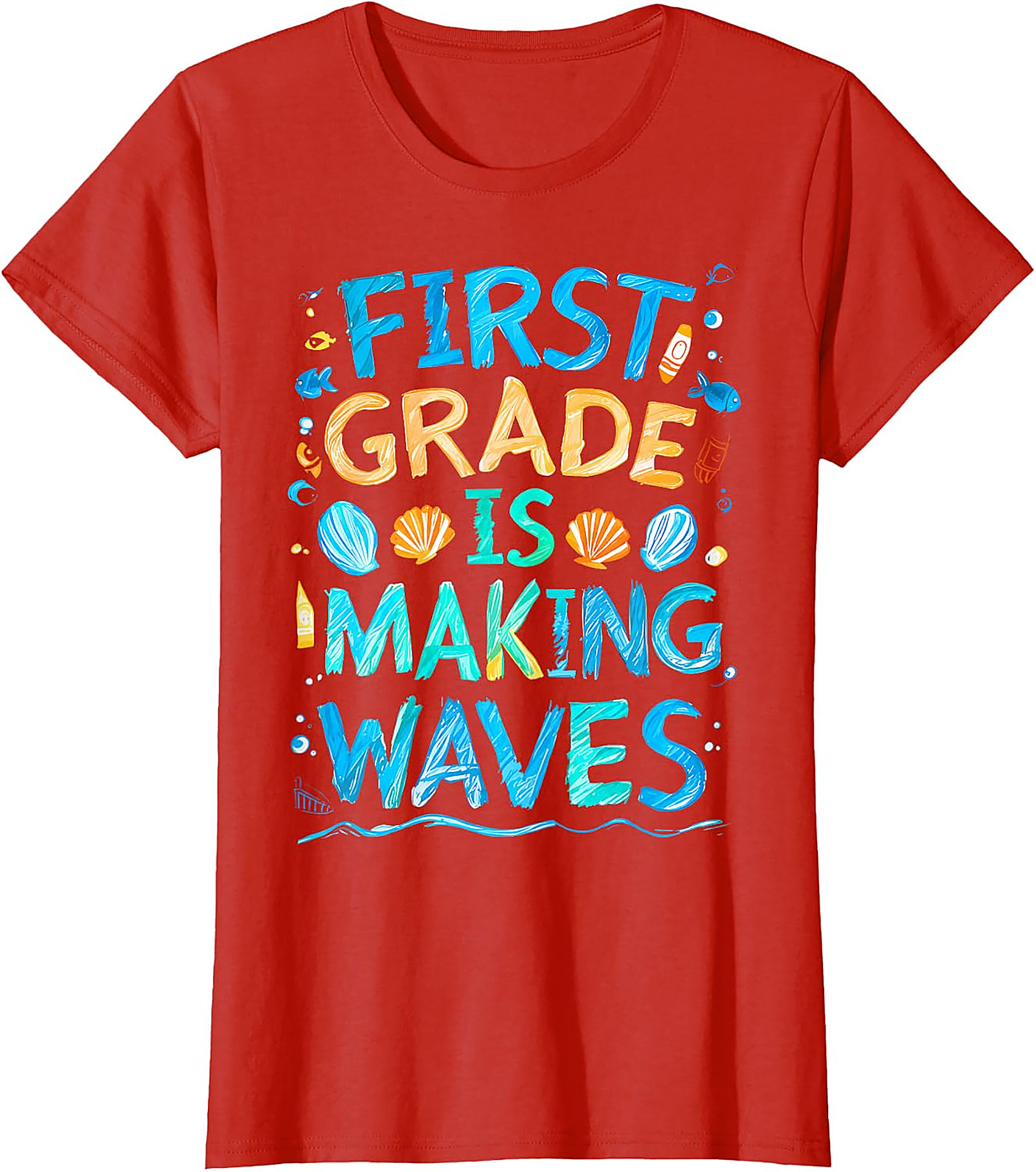 First Grade Making Waves T-Shirt | Back to School Tee