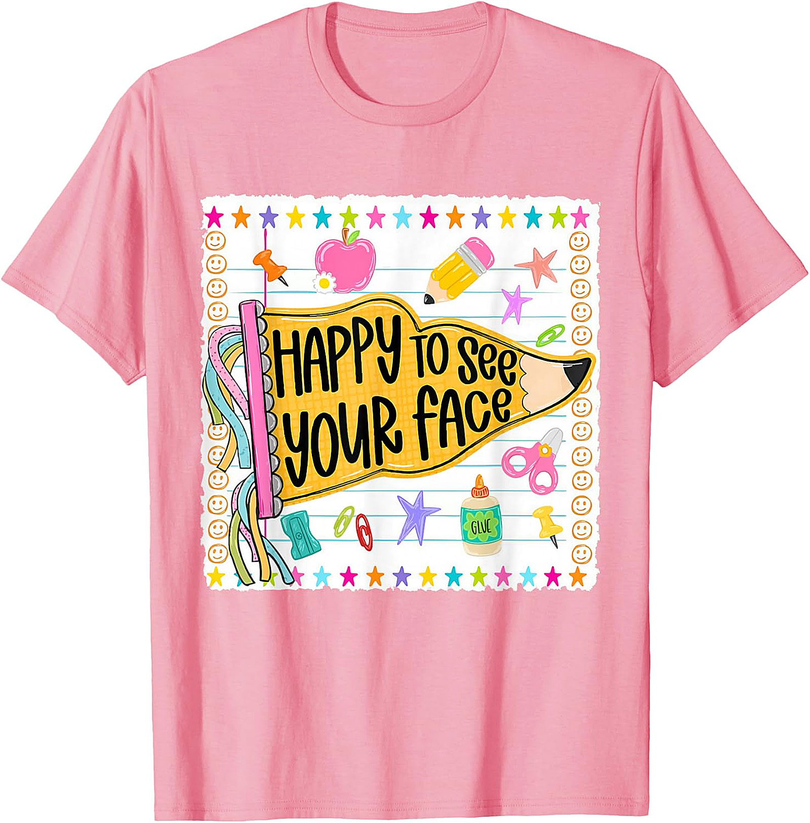 Happy to See Your Face Teacher T-Shirt | Back to School Tee