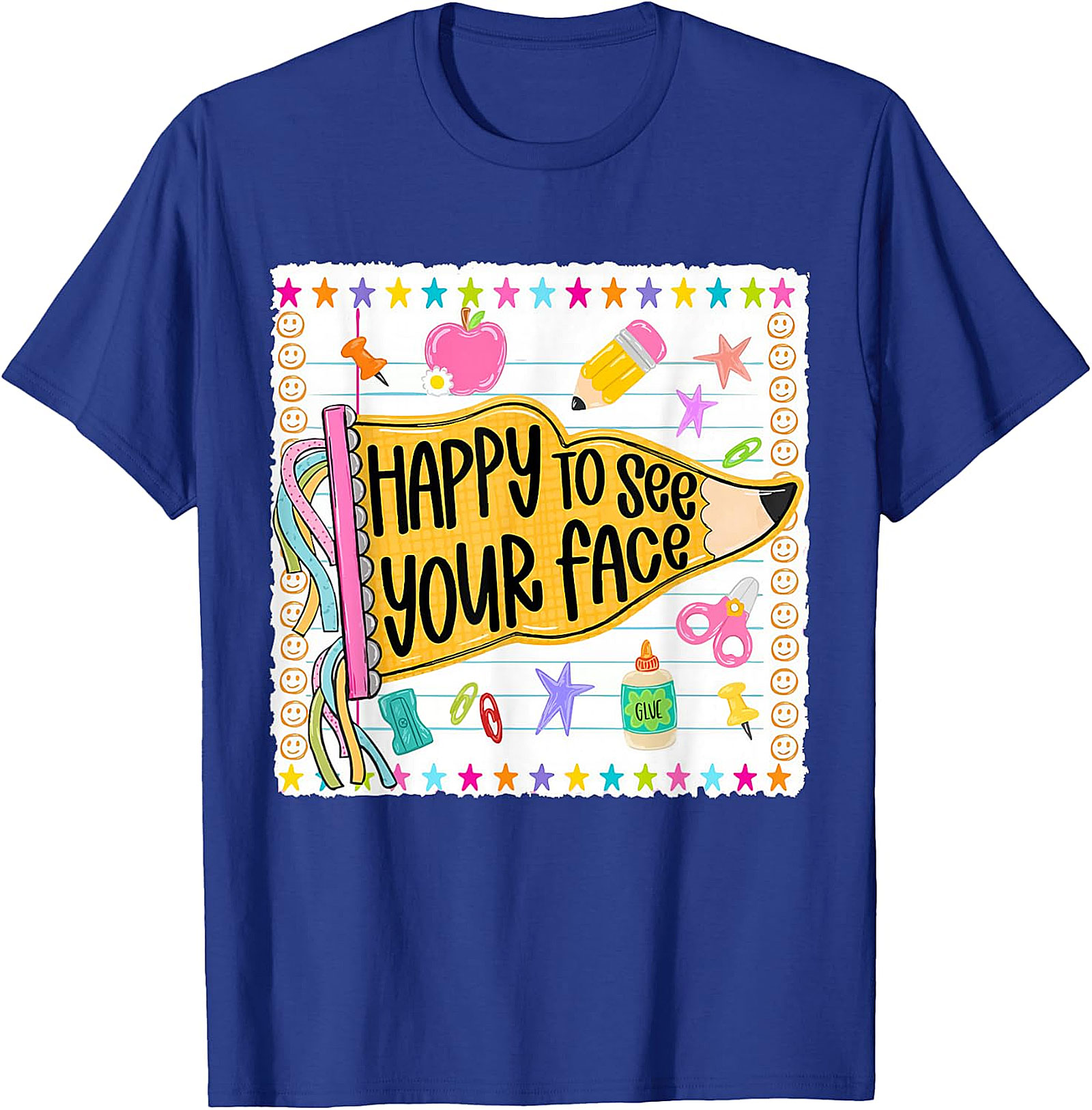 Happy to See Your Face Teacher T-Shirt | Back to School Tee