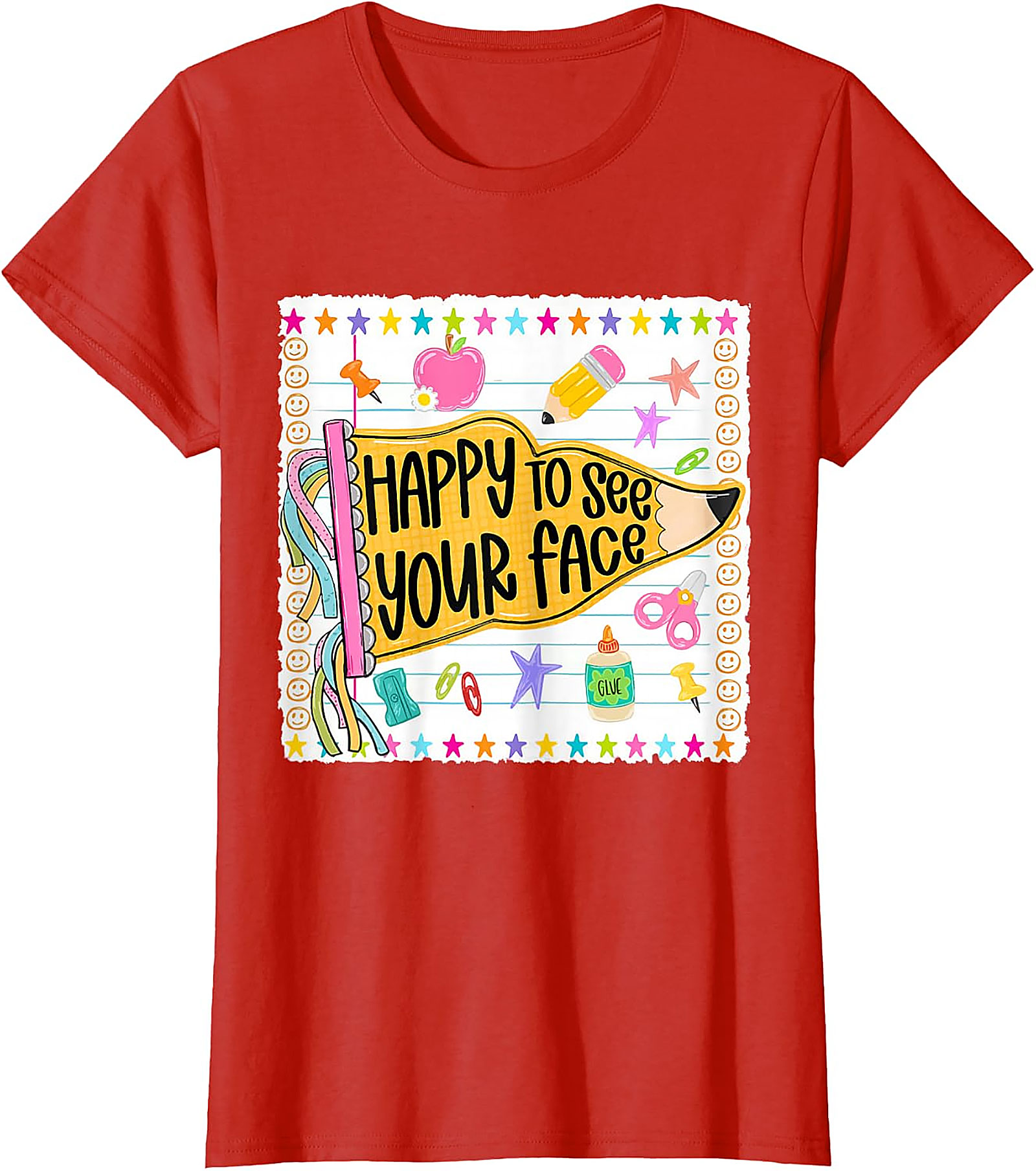 Happy to See Your Face Teacher T-Shirt | Back to School Tee