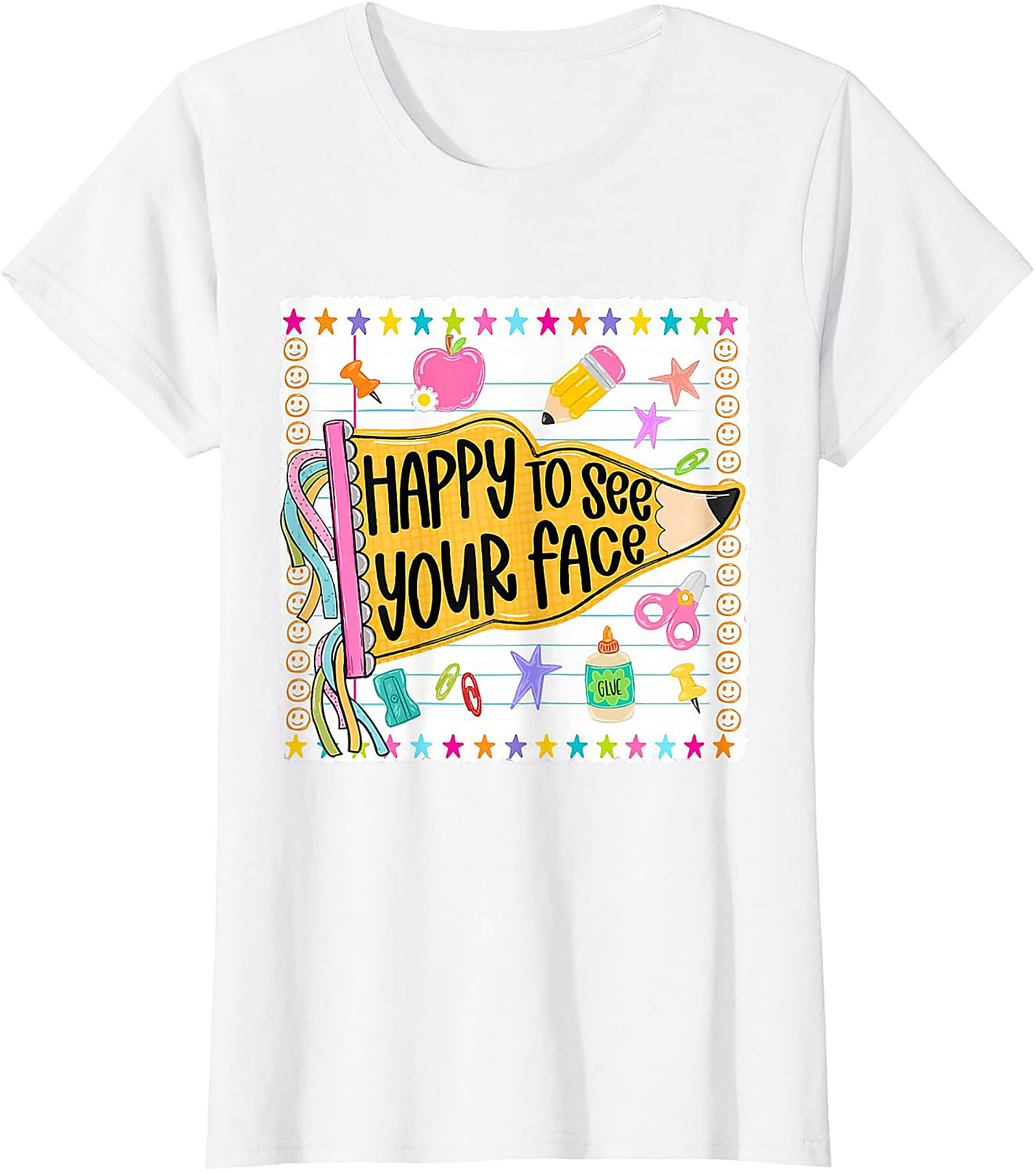 Happy to See Your Face Teacher T-Shirt | Back to School Tee