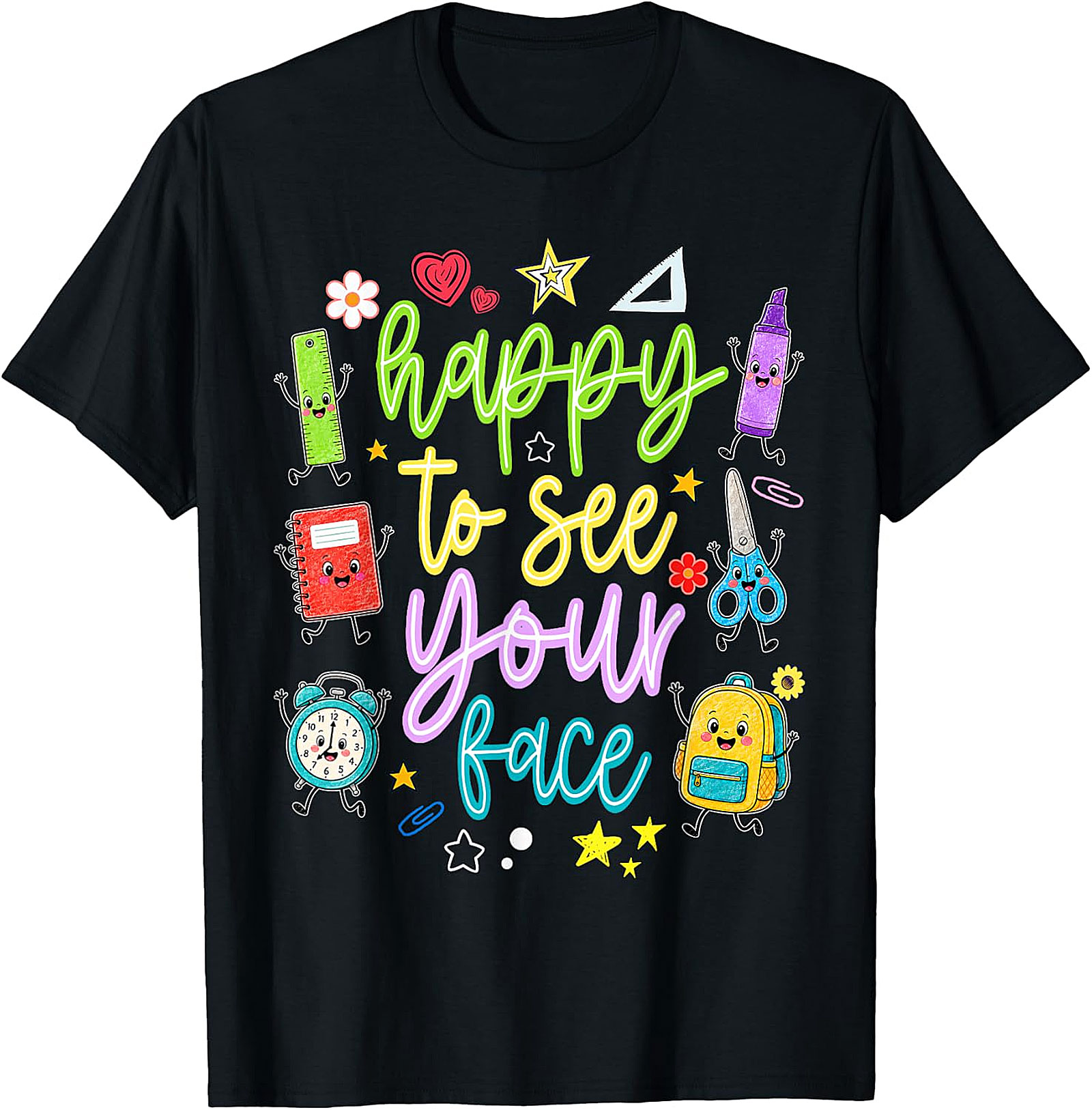 Happy to See Your Face Teacher T-Shirt | Back to School