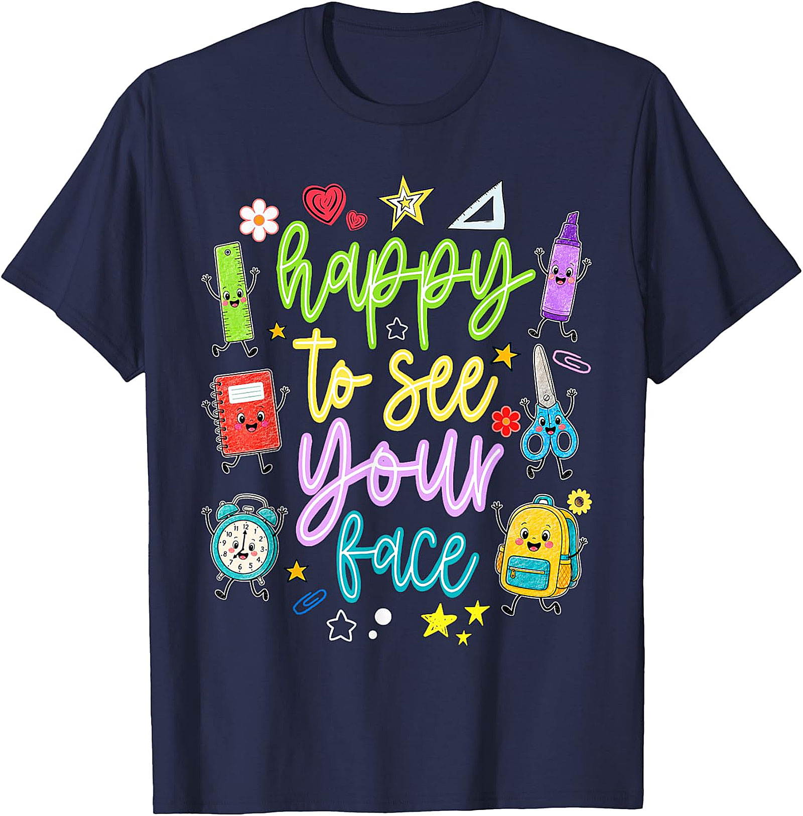Happy to See Your Face Teacher T-Shirt | Back to School