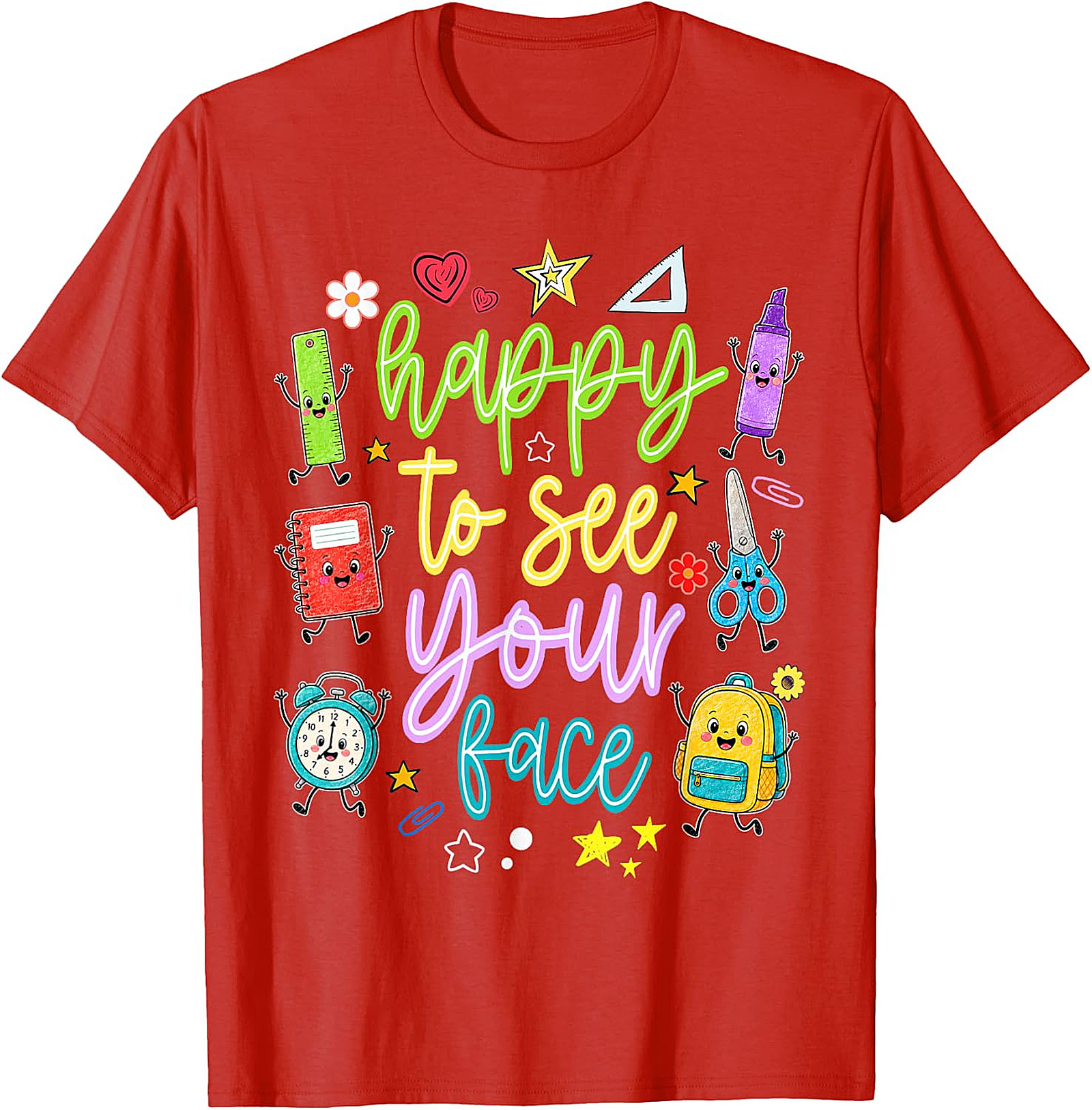 Happy to See Your Face Teacher T-Shirt | Back to School