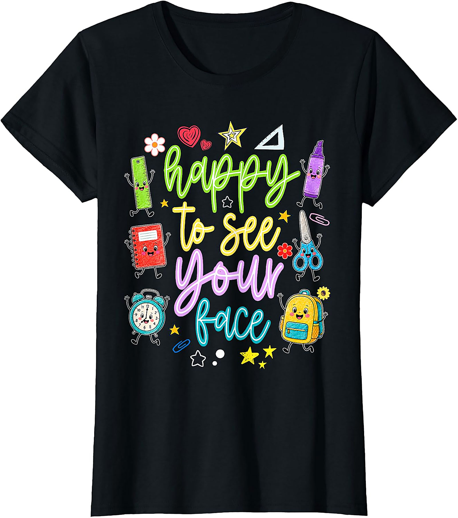 Happy to See Your Face Teacher T-Shirt | Back to School
