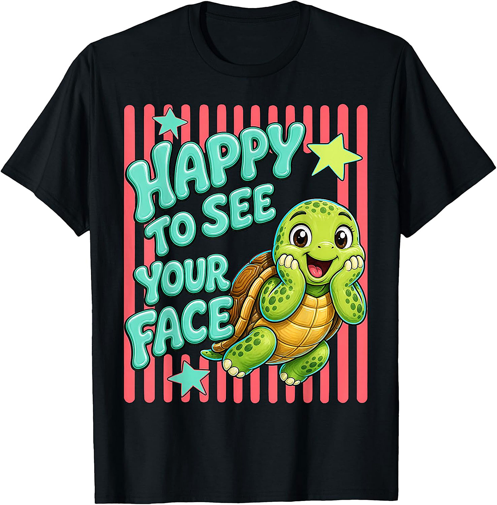 Happy to See Your Face T-Shirt | Cute Teacher Turtle Tee