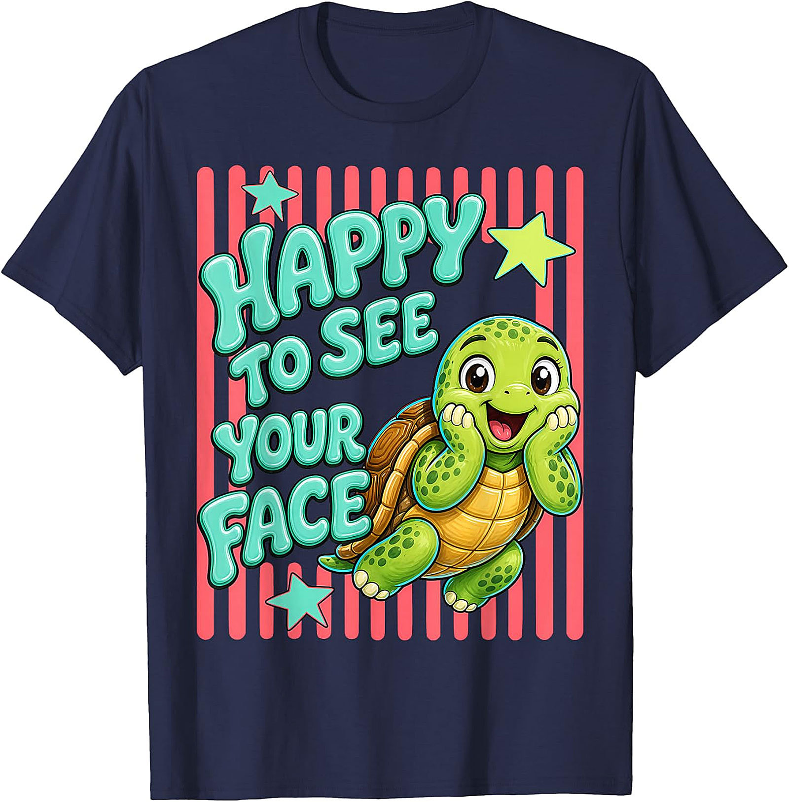 Happy to See Your Face T-Shirt | Cute Teacher Turtle Tee
