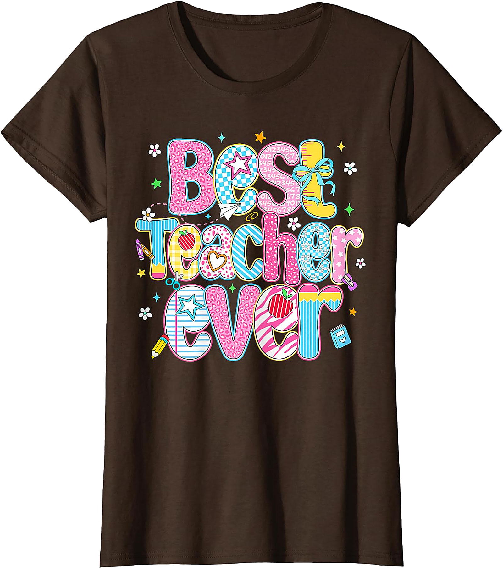 Best Teacher Ever T-Shirt | Teacher Appreciation Gift Tee
