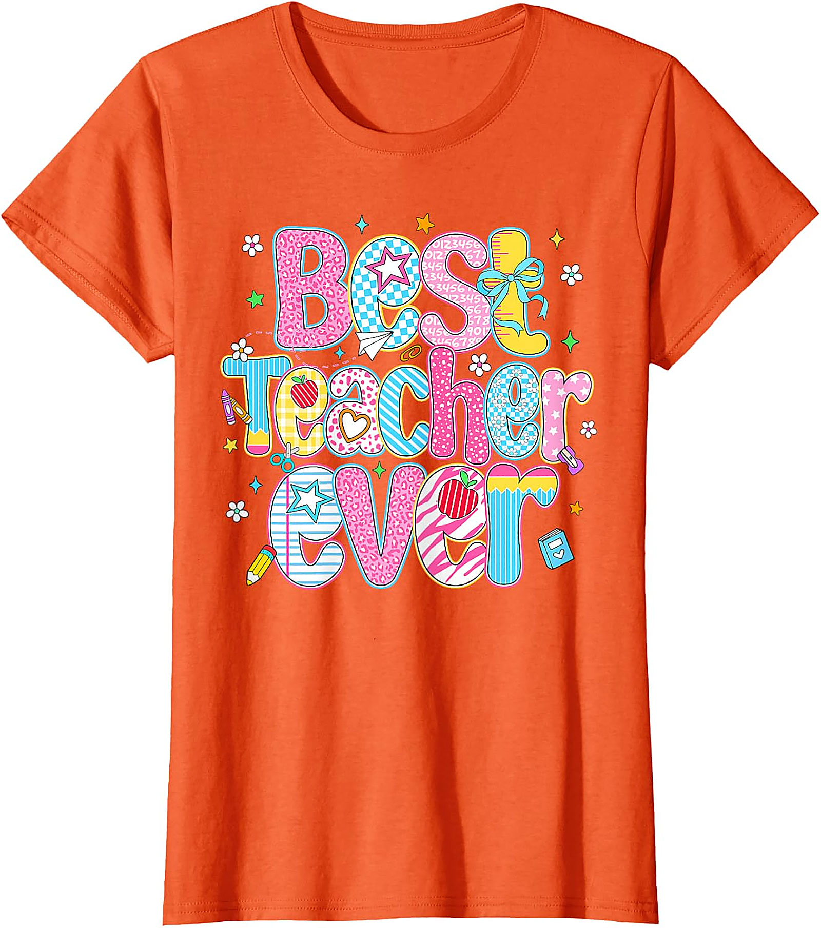 Best Teacher Ever T-Shirt | Teacher Appreciation Gift Tee