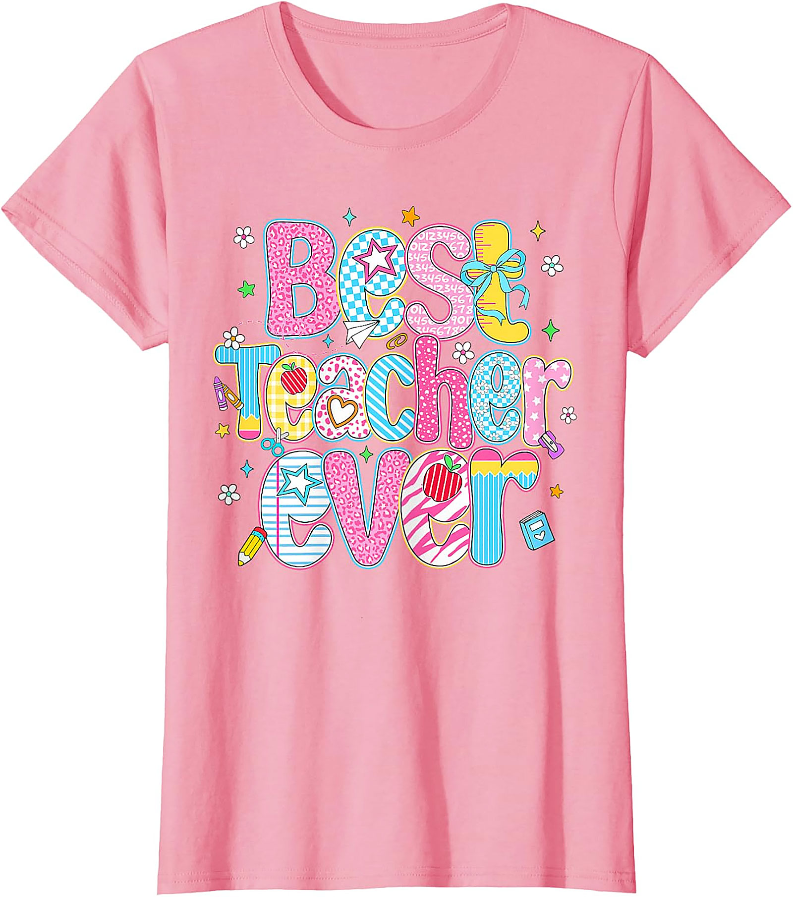 Best Teacher Ever T-Shirt | Teacher Appreciation Gift Tee