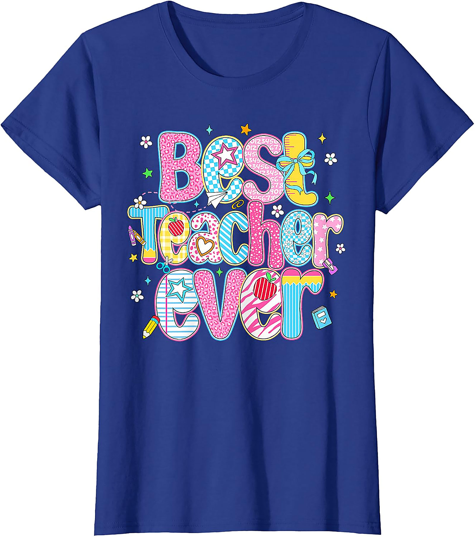 Best Teacher Ever T-Shirt | Teacher Appreciation Gift Tee