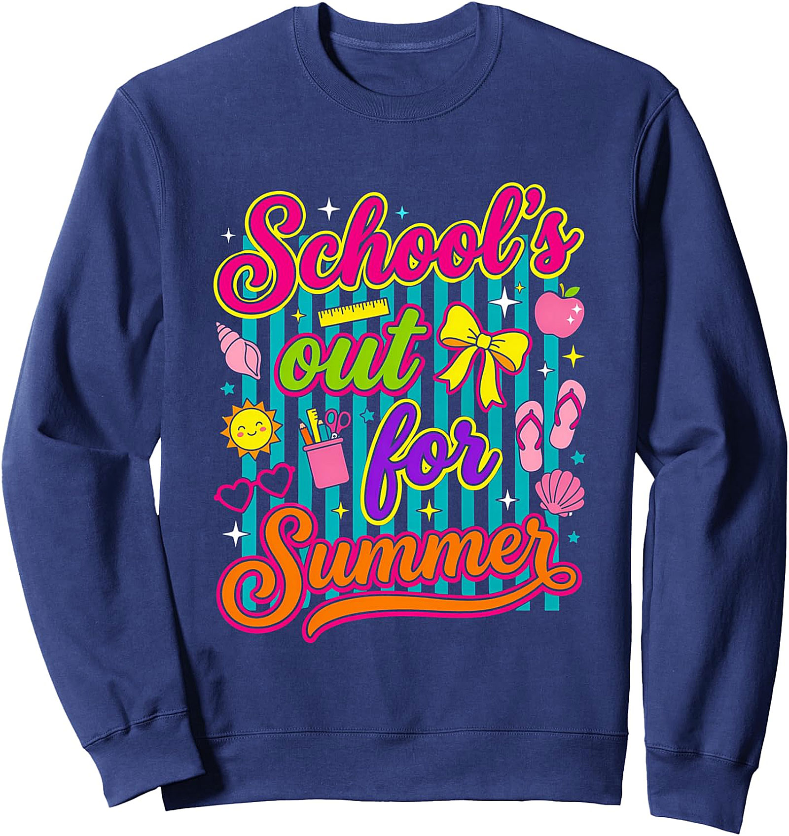 Schools Out for Summer Sweatshirt | Teacher & Student Gift
