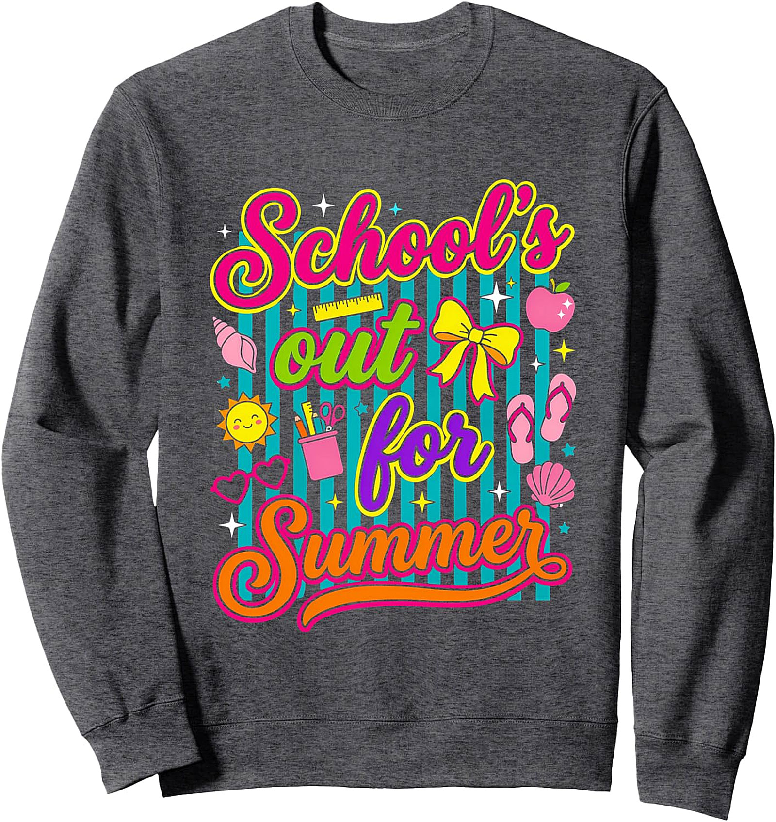 Schools Out for Summer Sweatshirt | Teacher & Student Gift