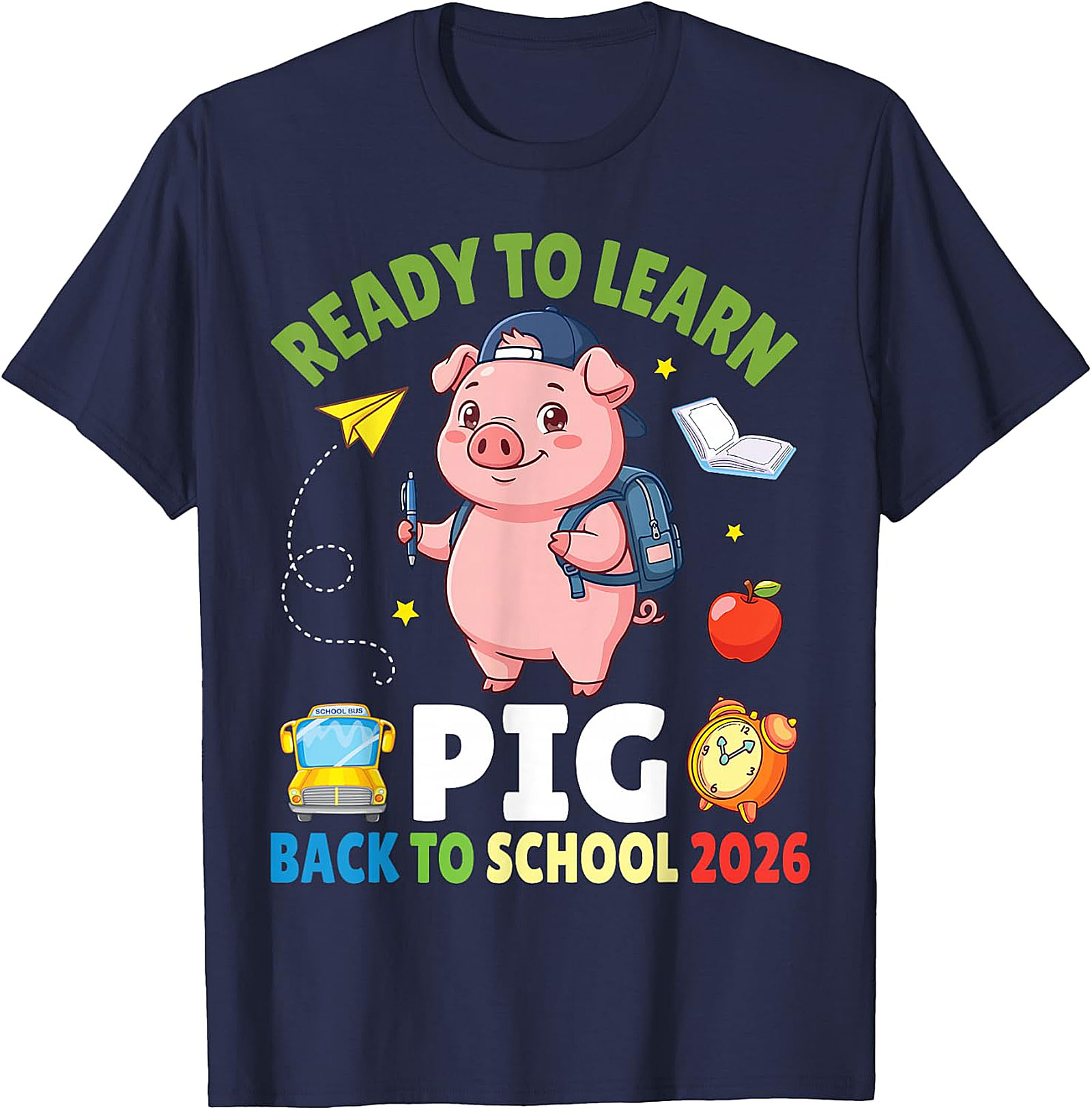 Ready to Learn Pig Back to School 2026 T-Shirt for Kids
