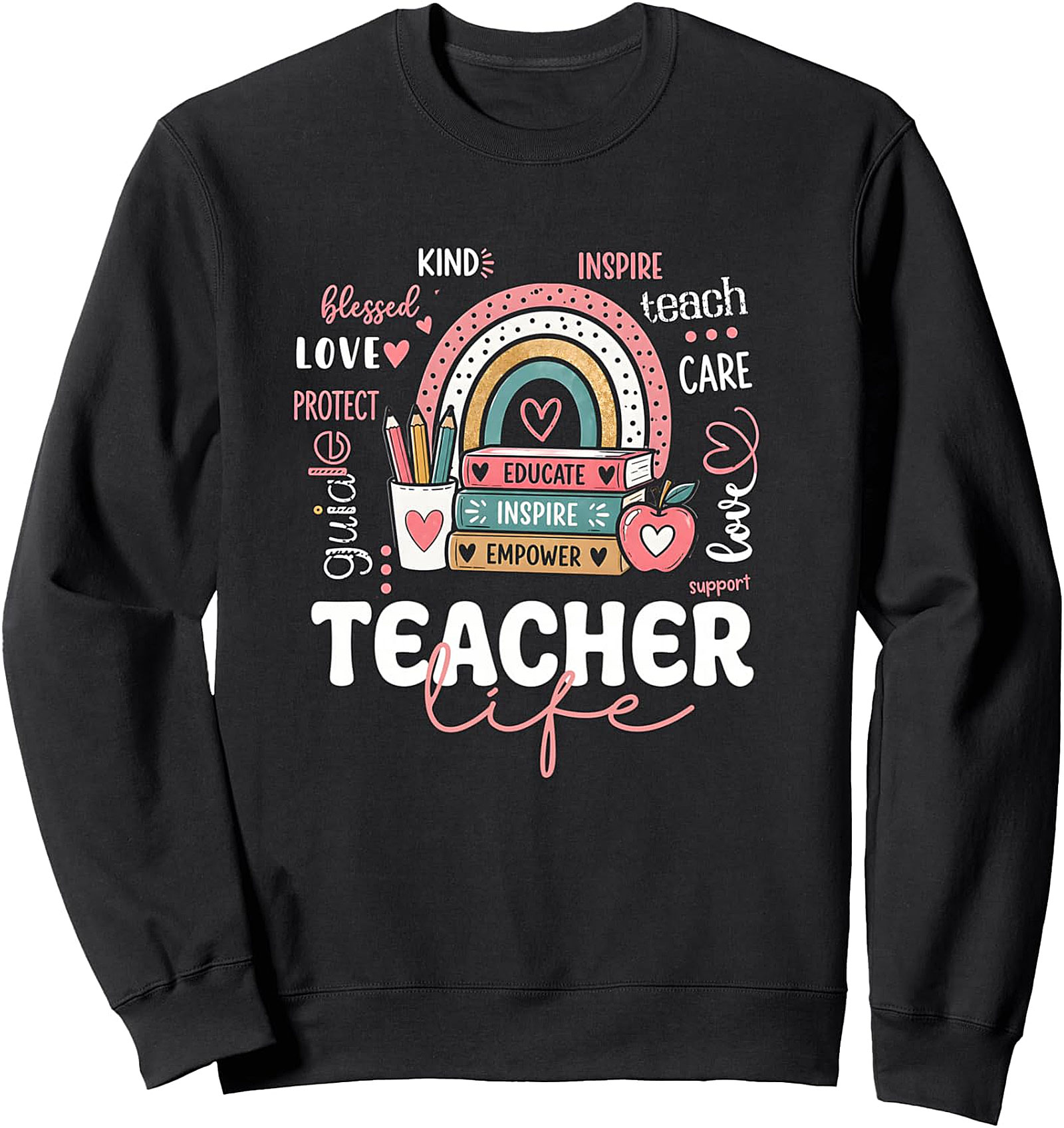 Teacher Life Rainbow Sweatshirt | Cozy Gift for Educators