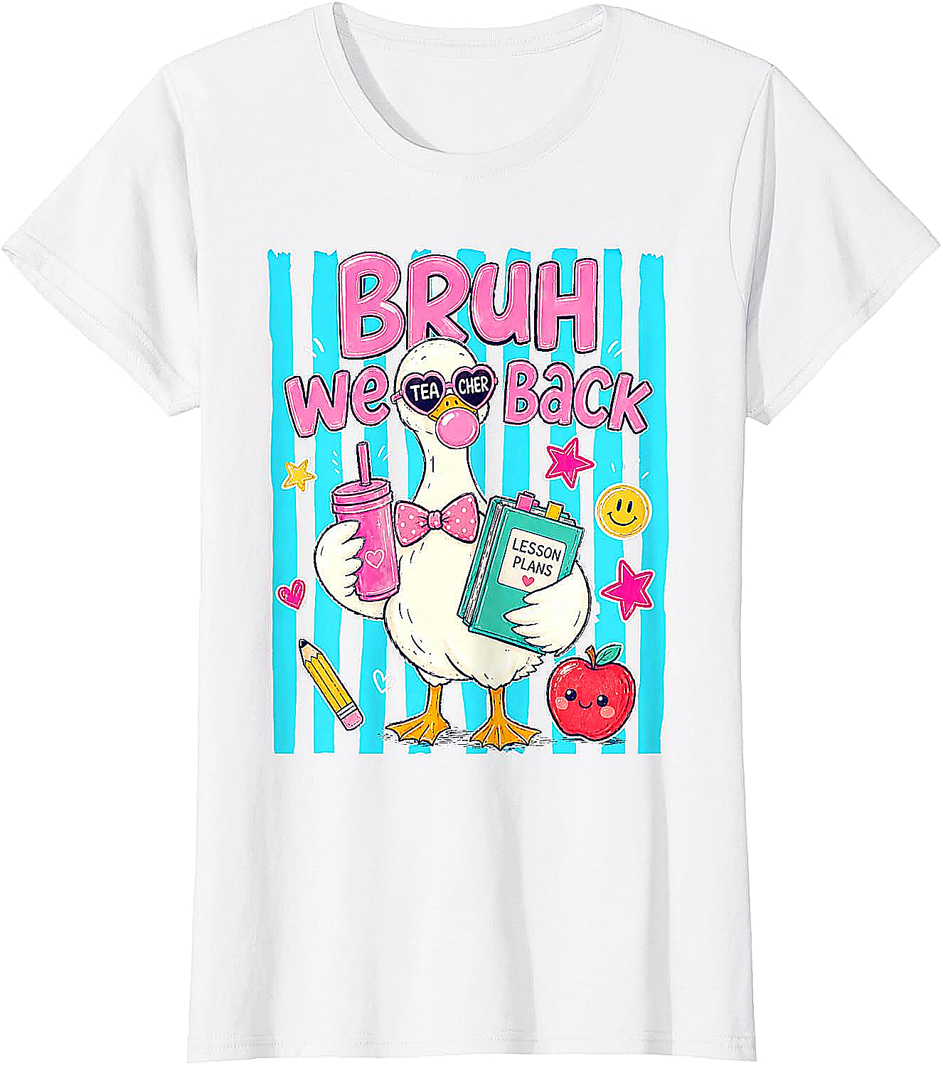  Bruh We Back Teachers Silly Goose Back to School T-Shirt