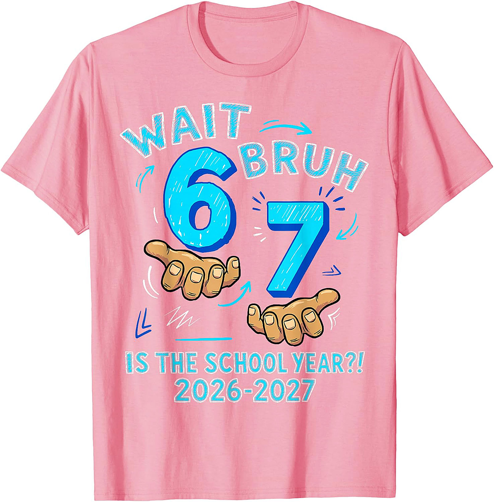Wait Bruh 6 7 School Year T-Shirt for Boys