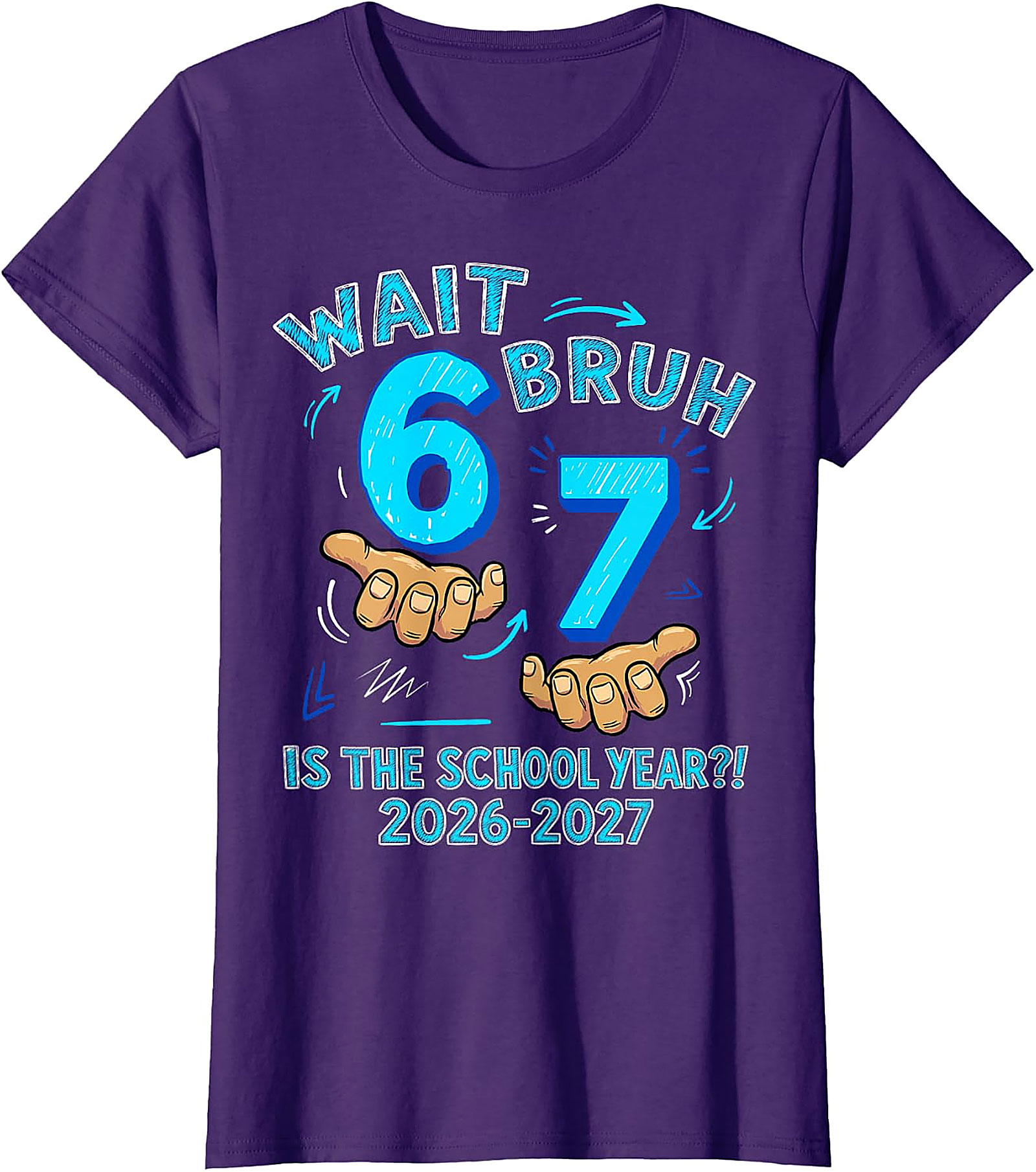 Wait Bruh 6 7 School Year T-Shirt for Boys