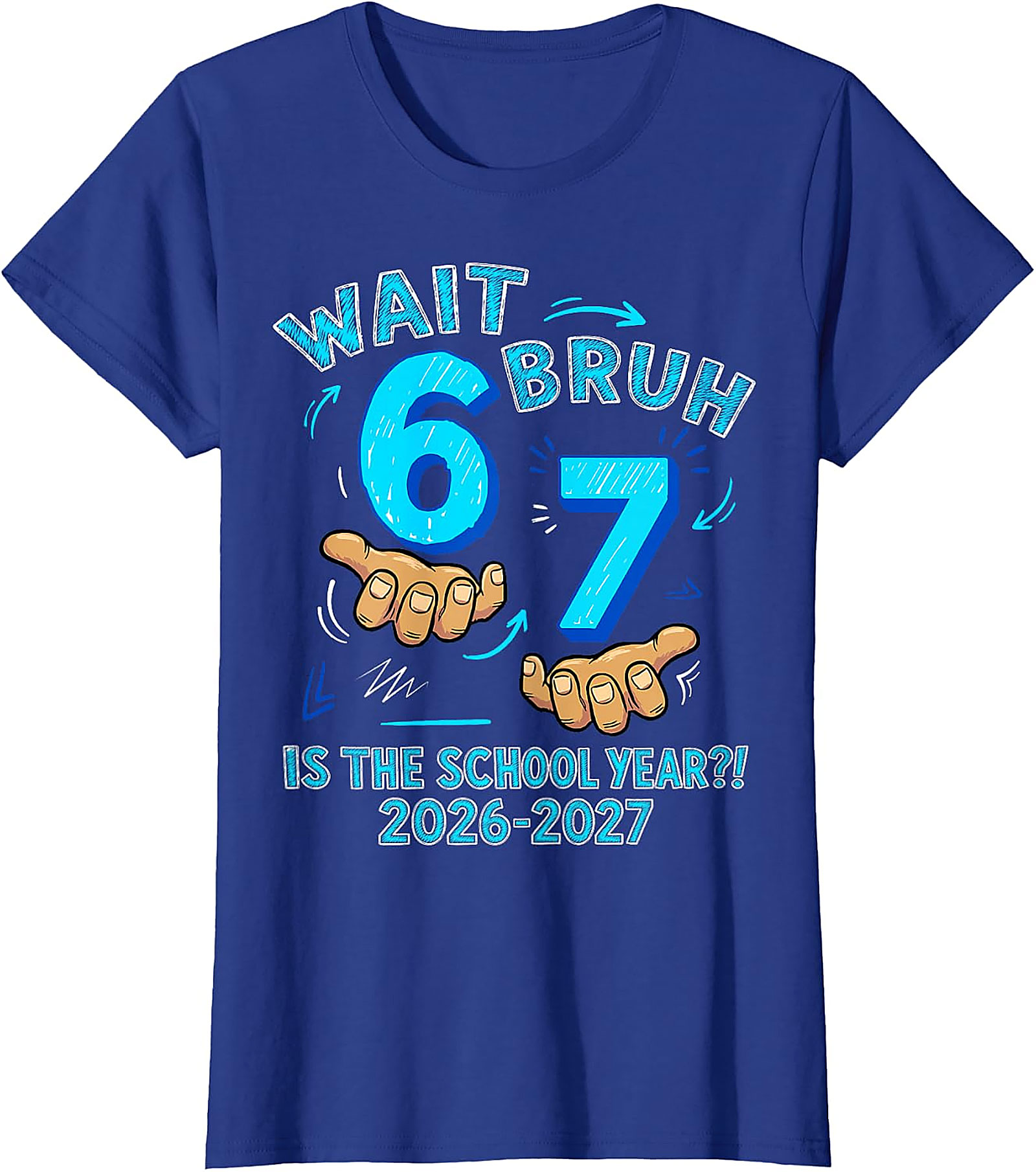 Wait Bruh 6 7 School Year T-Shirt for Boys
