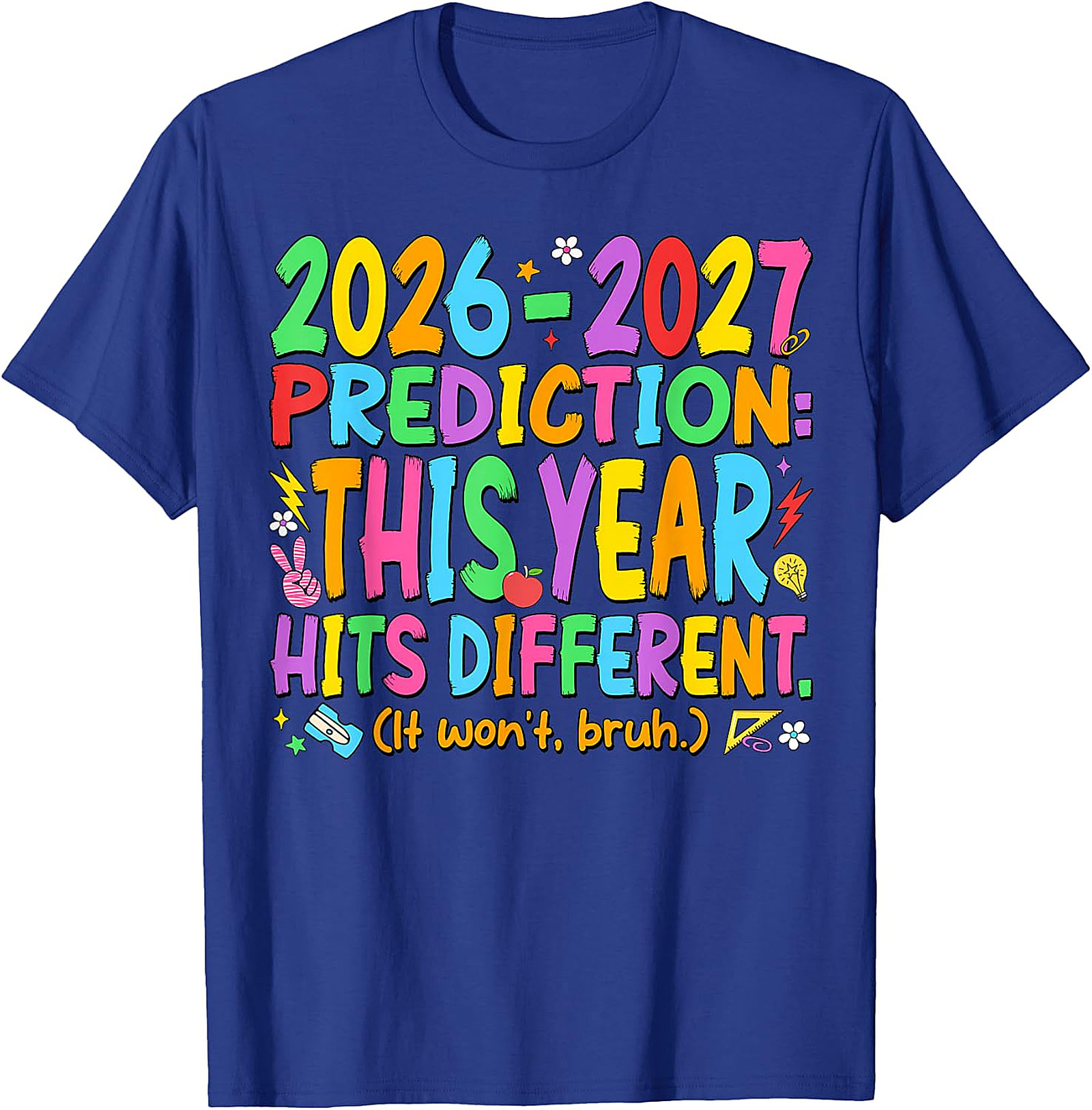 Back to School 2026-2027 Teacher T-Shirt | Funny Tee