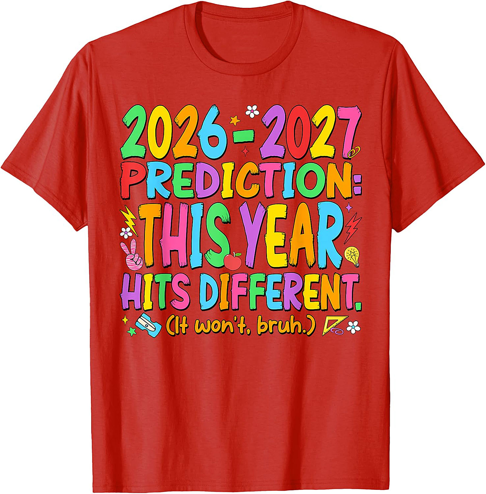 Back to School 2026-2027 Teacher T-Shirt | Funny Tee