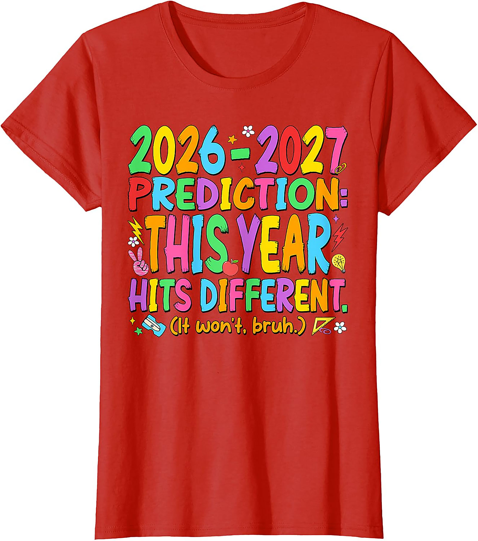 Back to School 2026-2027 Teacher T-Shirt | Funny Tee
