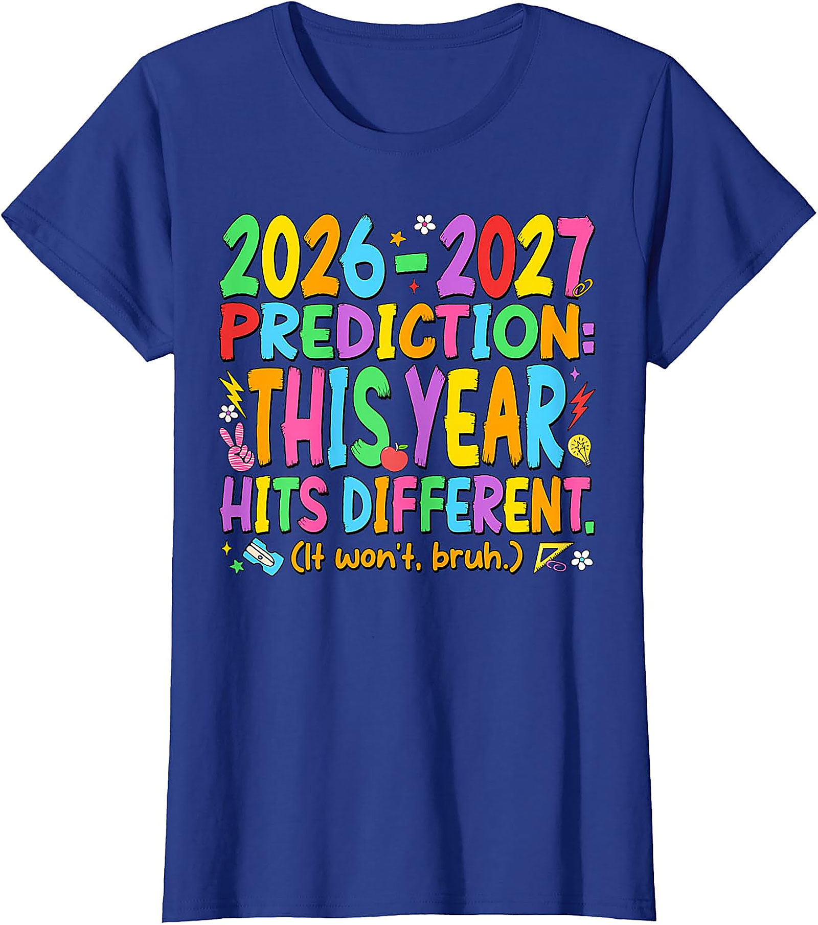 Back to School 2026-2027 Teacher T-Shirt | Funny Tee