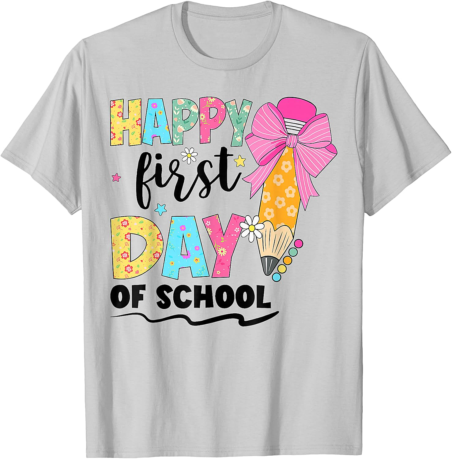 Happy First Day of School T-Shirt Back to School Tee