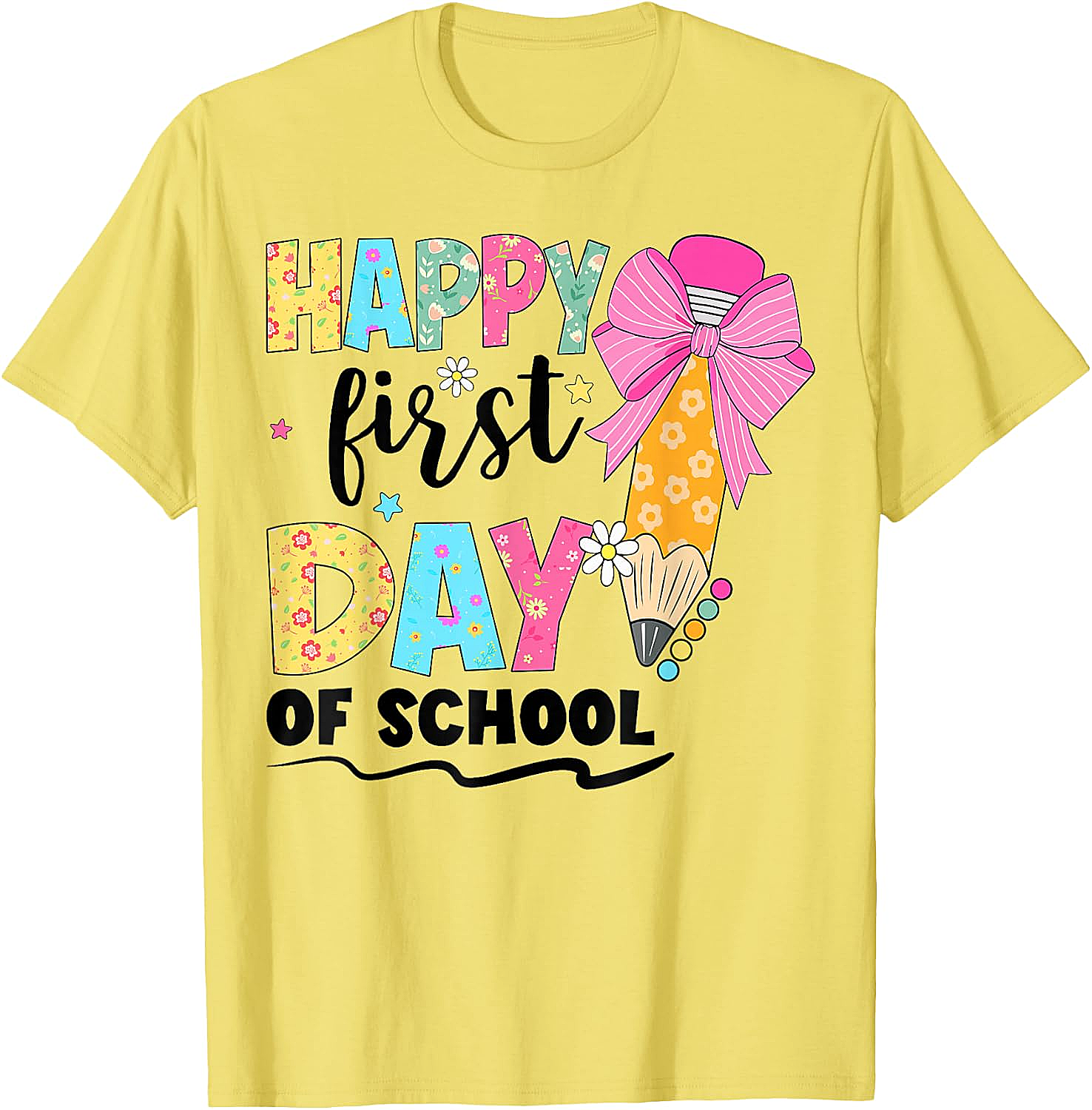 Happy First Day of School T-Shirt Back to School Tee