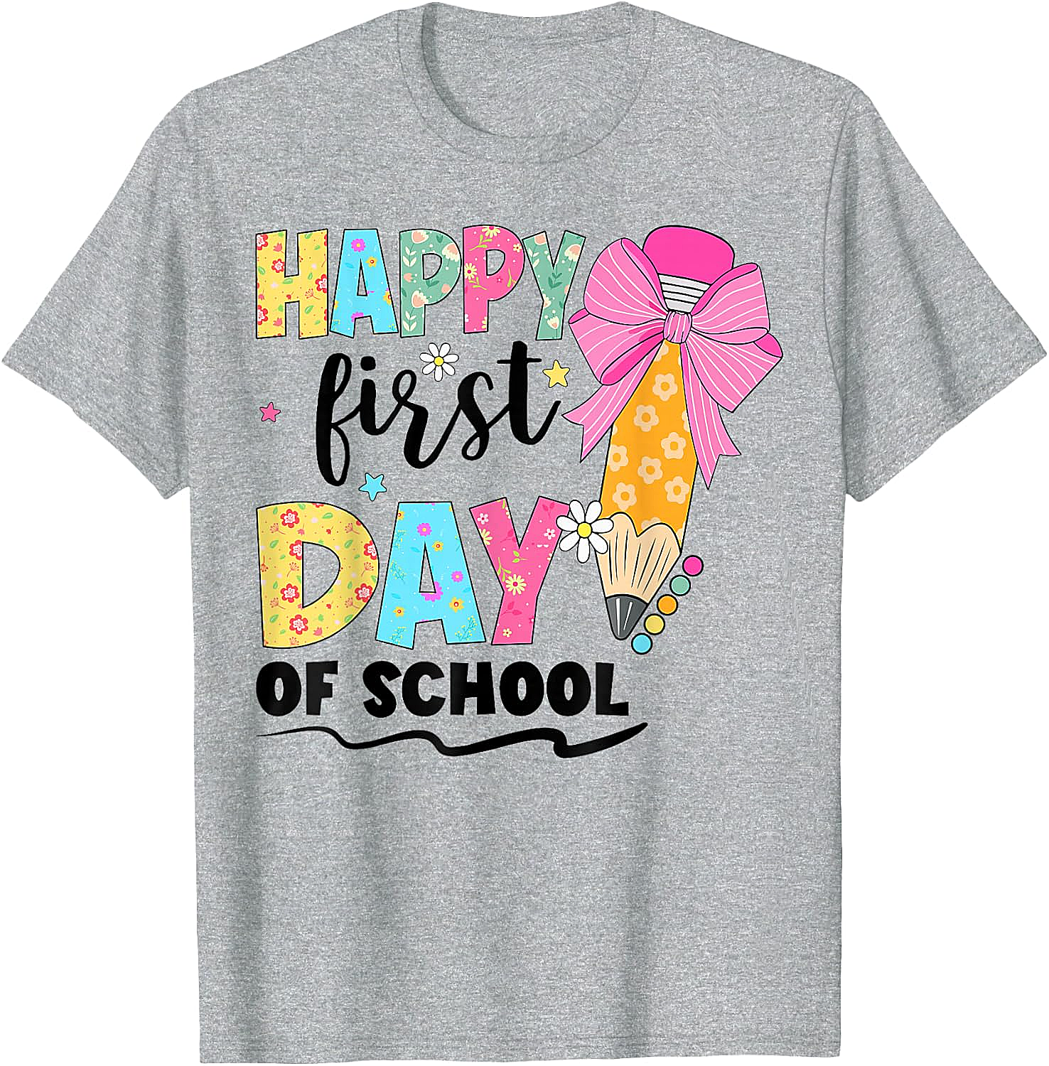 Happy First Day of School T-Shirt Back to School Tee