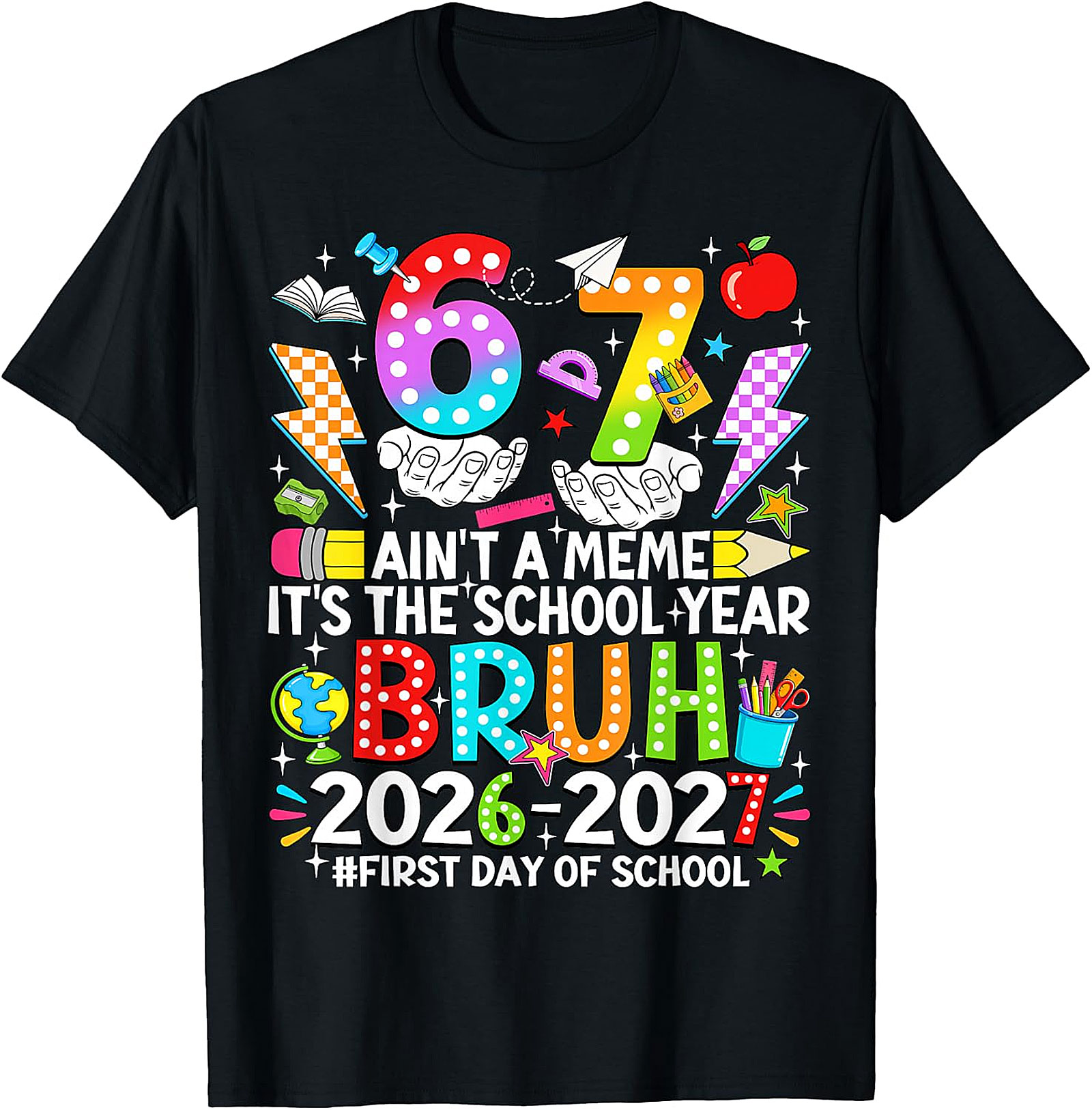 Bruh 2026-2027 First Day of School T-Shirt | Funny Tee