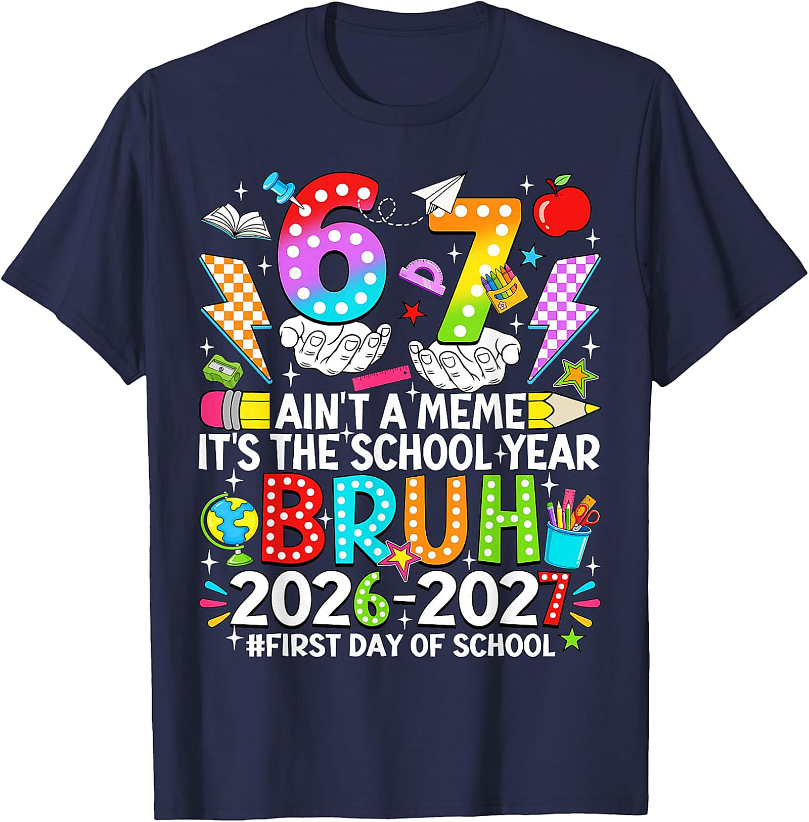 Bruh 2026-2027 First Day of School T-Shirt | Funny Tee