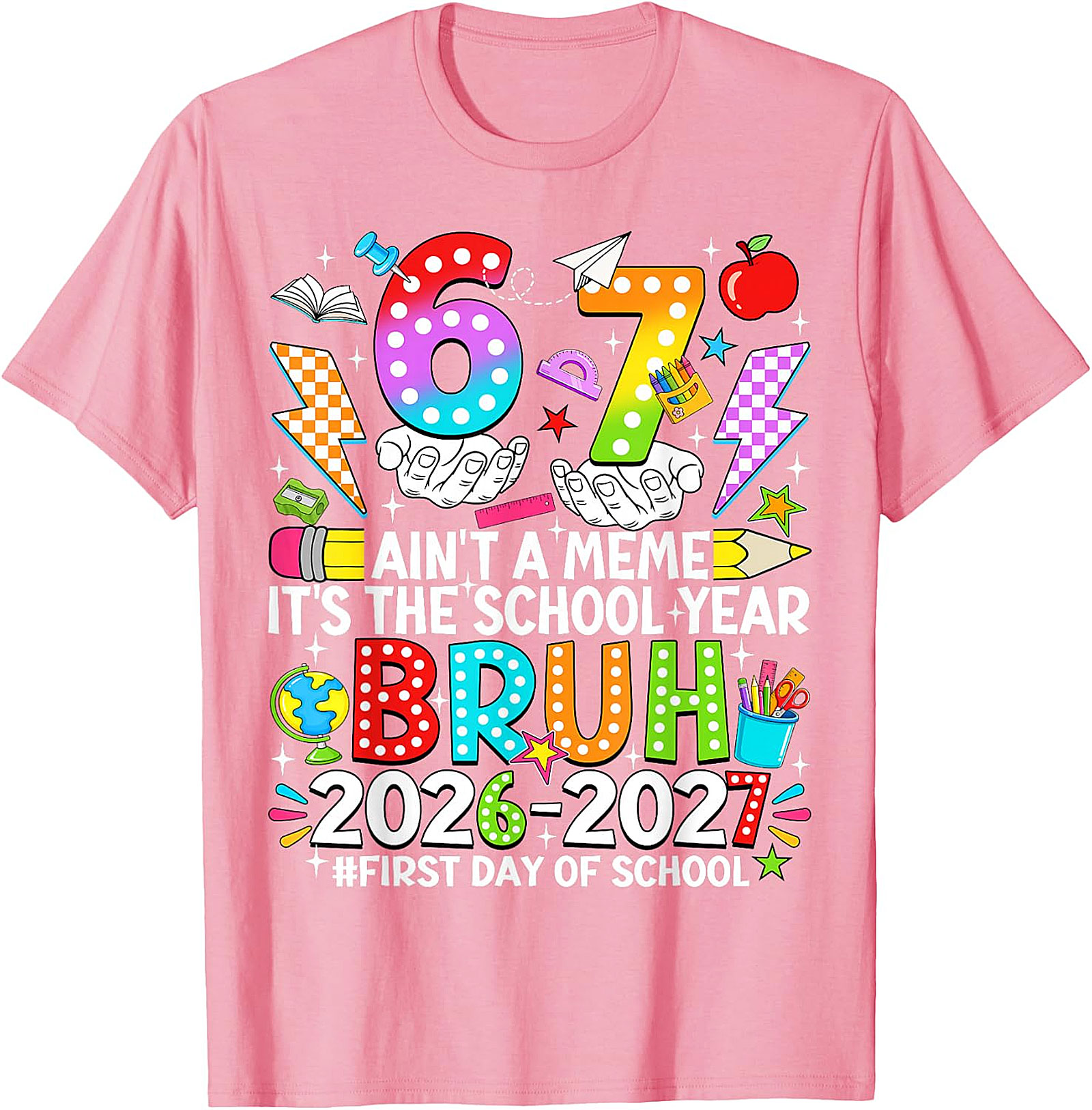 Bruh 2026-2027 First Day of School T-Shirt | Funny Tee