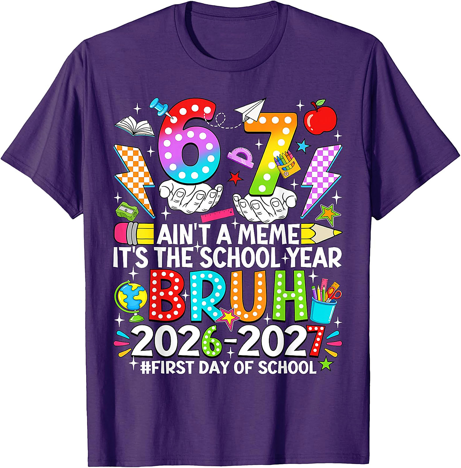 Bruh 2026-2027 First Day of School T-Shirt | Funny Tee