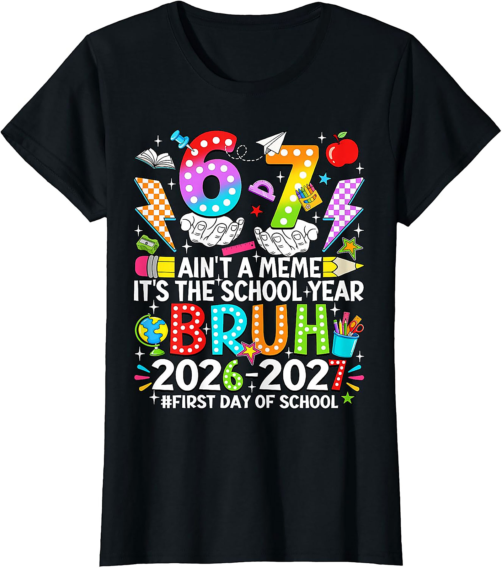 Bruh 2026-2027 First Day of School T-Shirt | Funny Tee