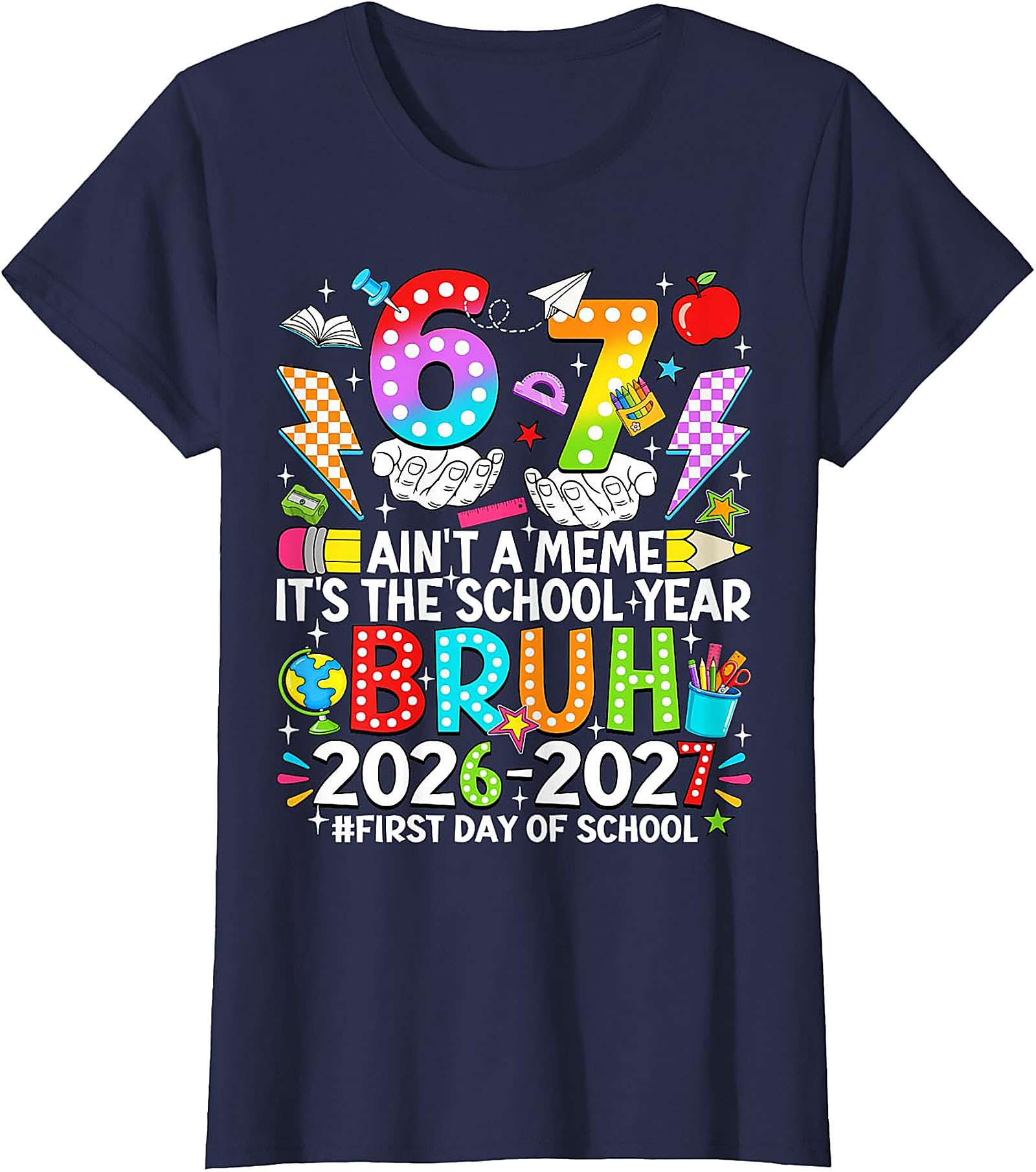 Bruh 2026-2027 First Day of School T-Shirt | Funny Tee