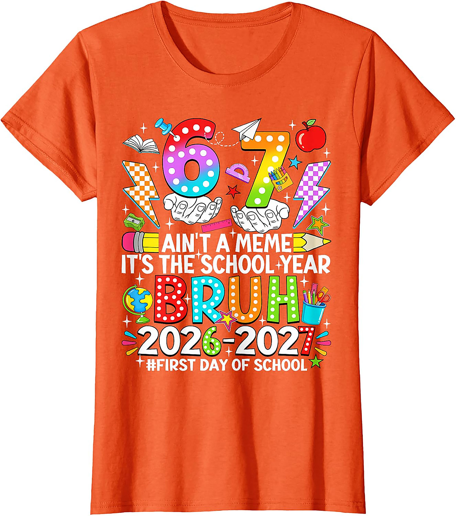 Bruh 2026-2027 First Day of School T-Shirt | Funny Tee