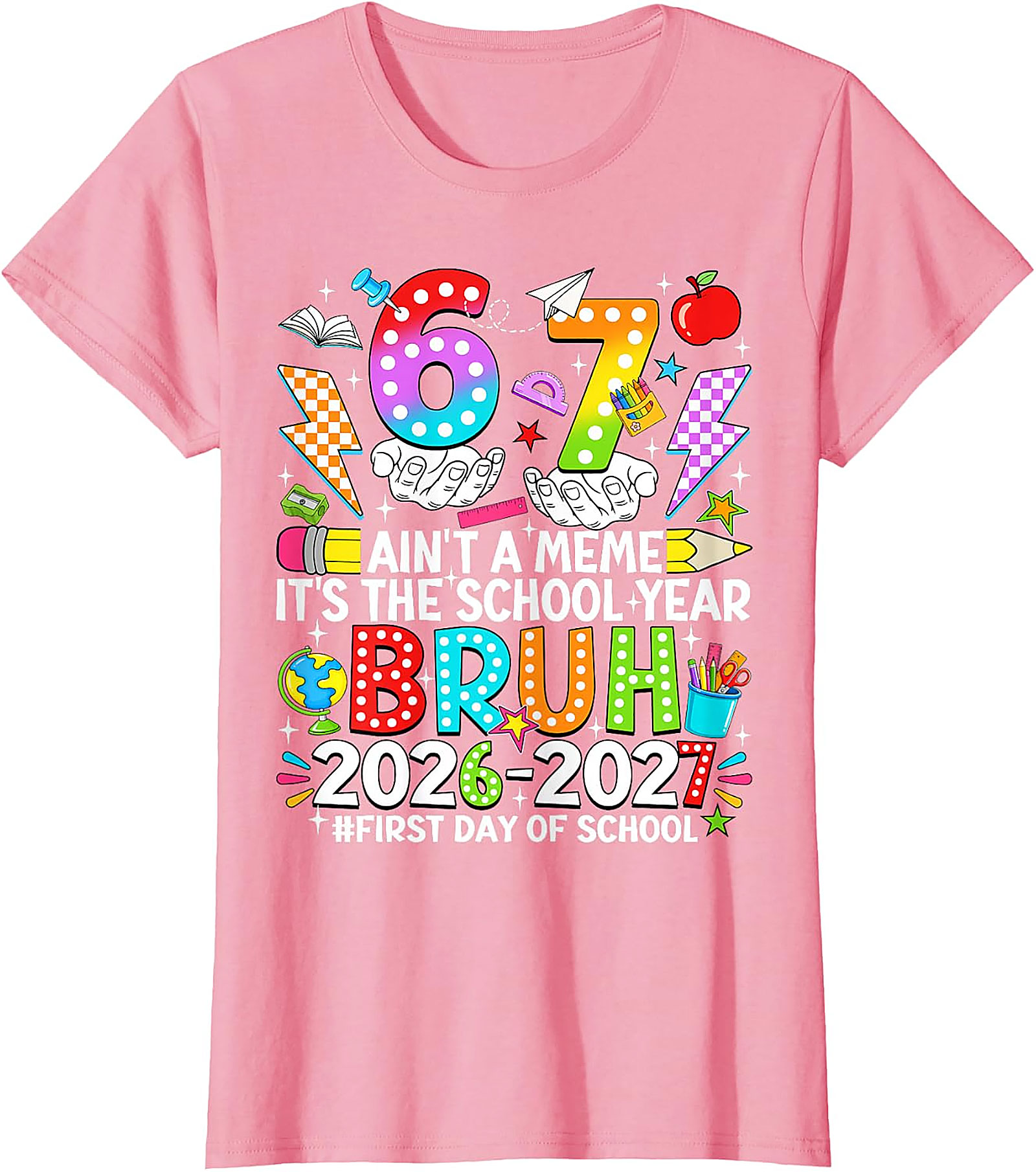 Bruh 2026-2027 First Day of School T-Shirt | Funny Tee