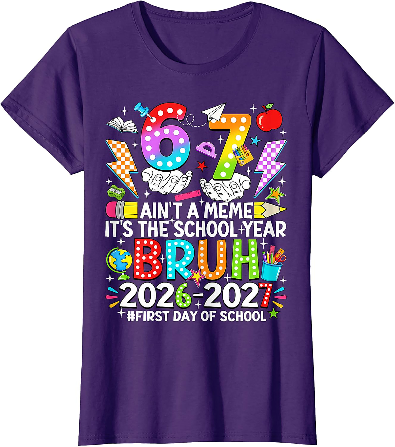 Bruh 2026-2027 First Day of School T-Shirt | Funny Tee