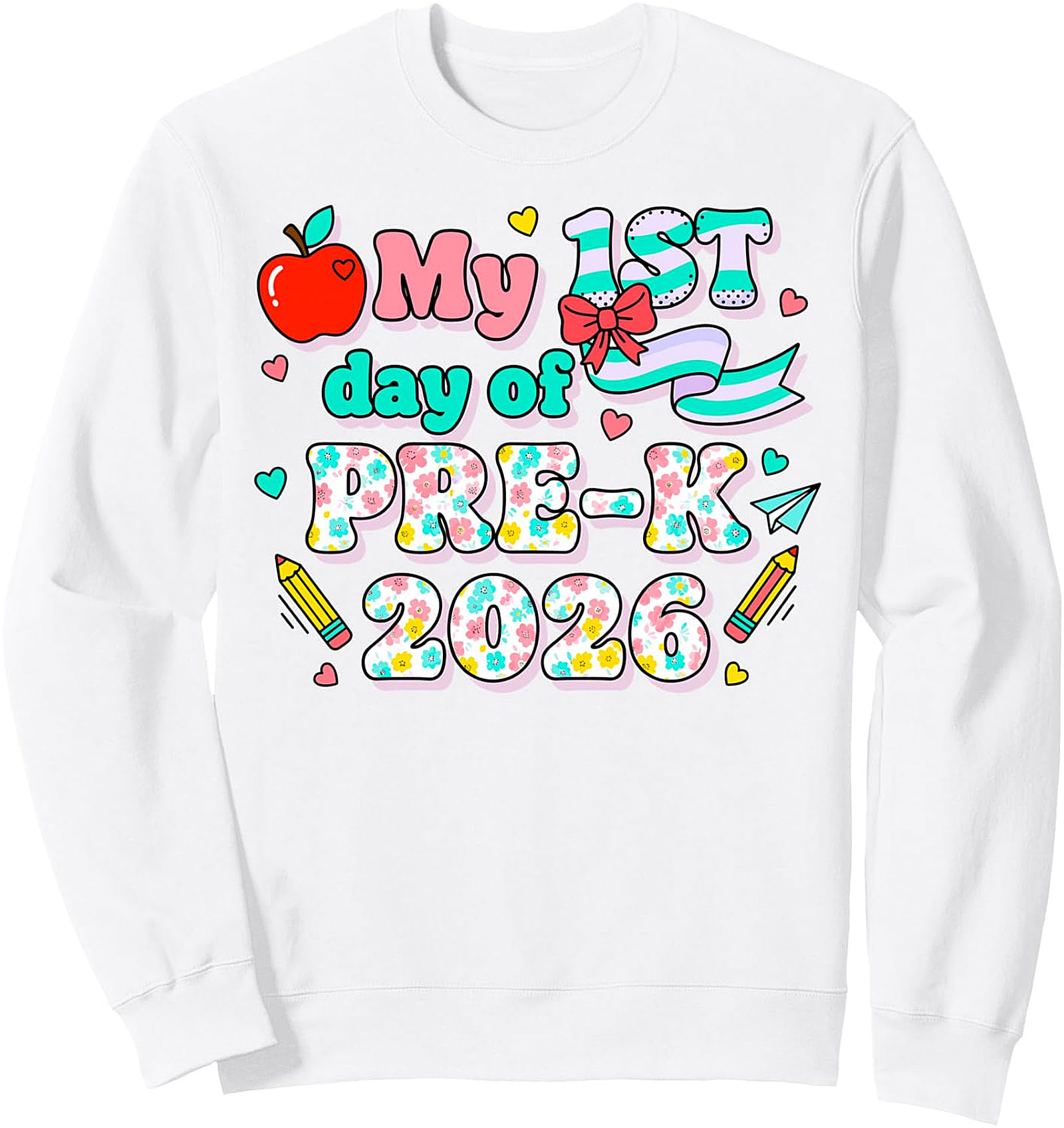 My 1st Day Of Pre-K 2026 Kids Sweatshirt | First Day School
