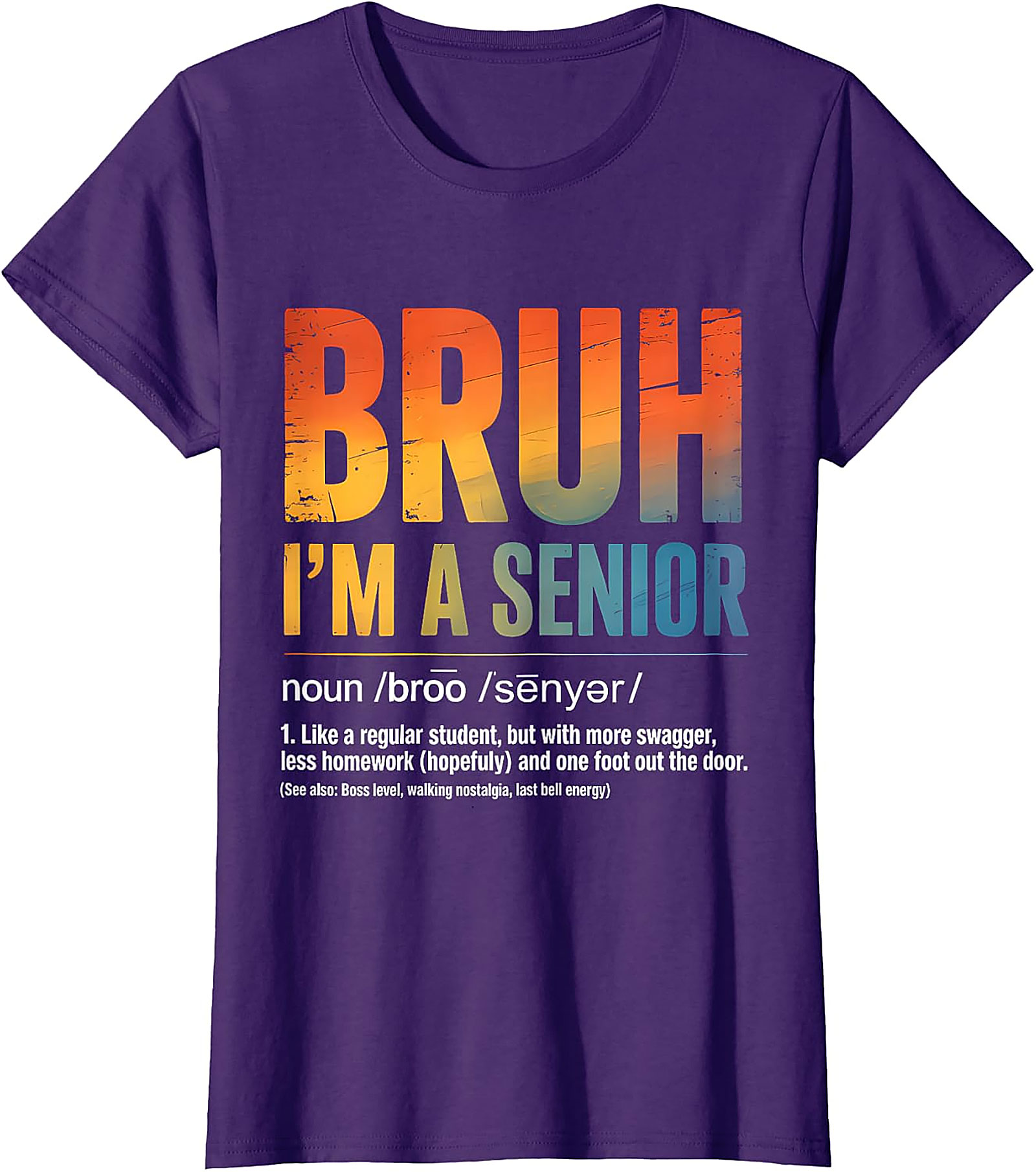 Bruh I'm A Senior T-Shirt | Funny Graduation Tee 2026