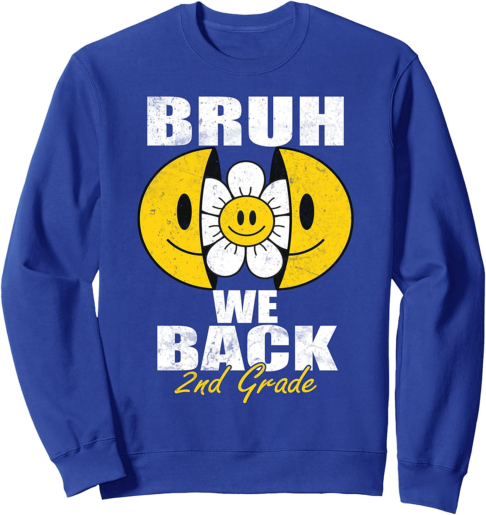  Bruh We Back 2nd Grade Smile Face Sweatshirt | Unisex