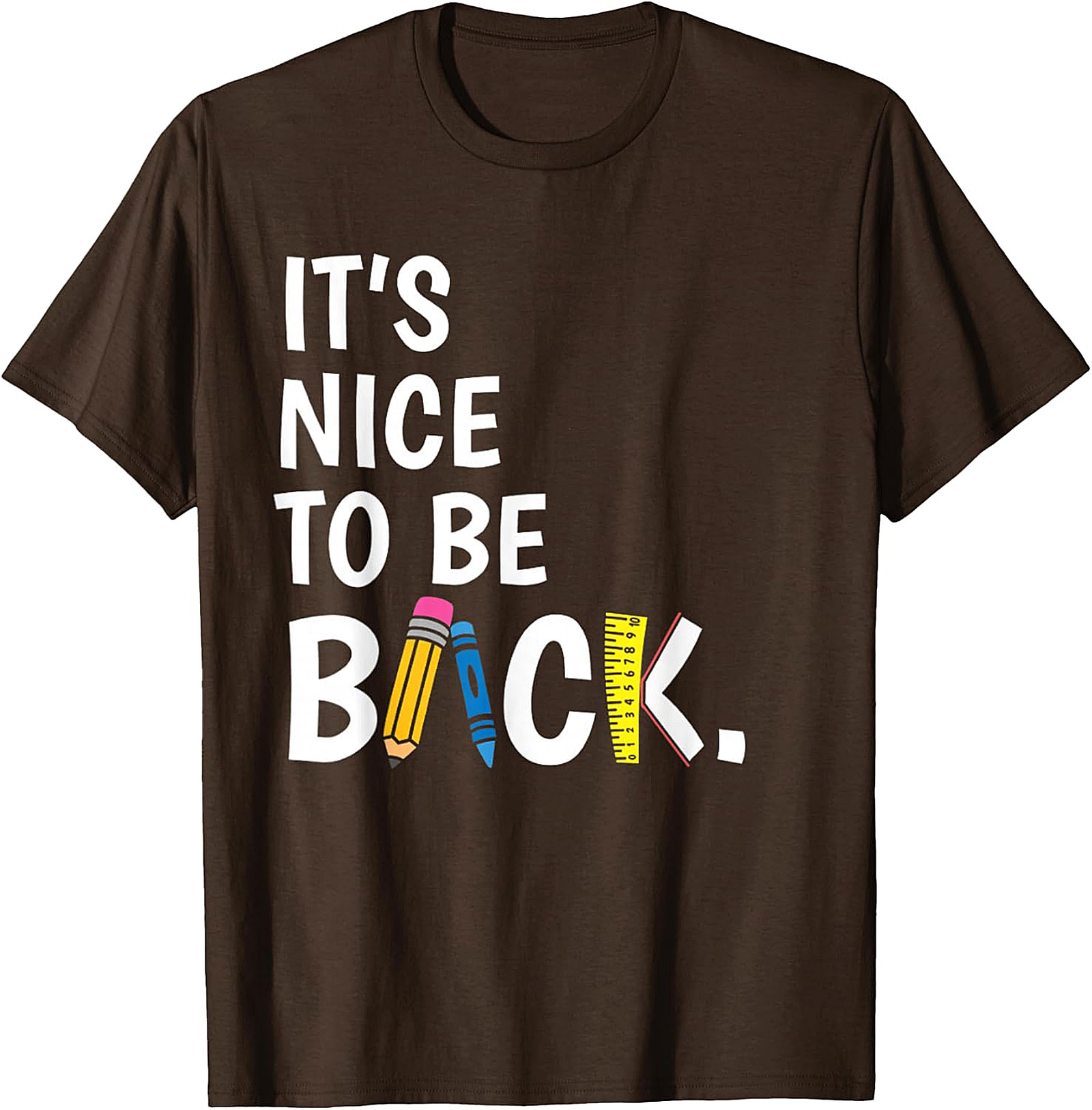 It's Nice to Be Back Teacher T-Shirt | Funny School Tee
