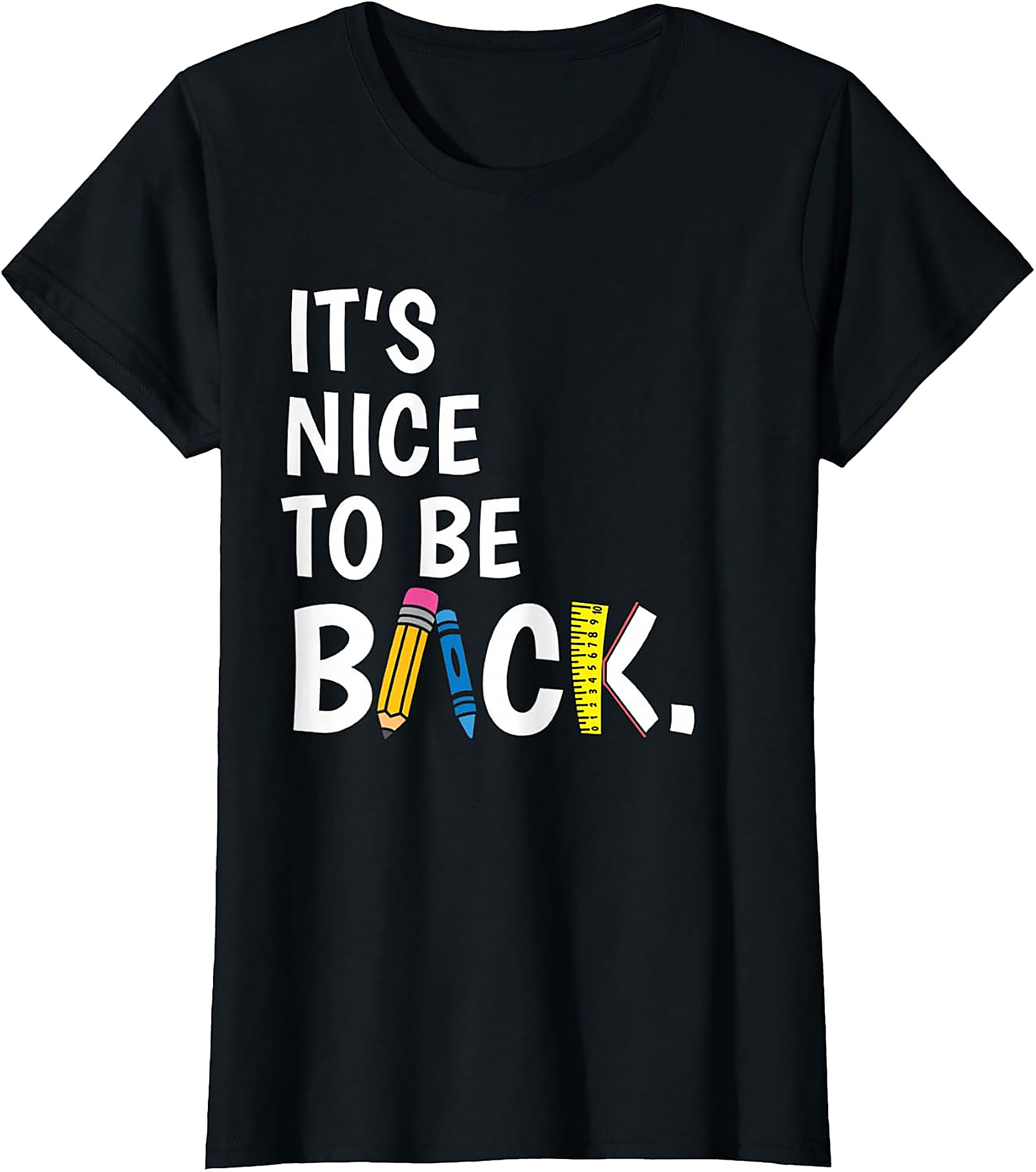 It's Nice to Be Back Teacher T-Shirt | Funny School Tee