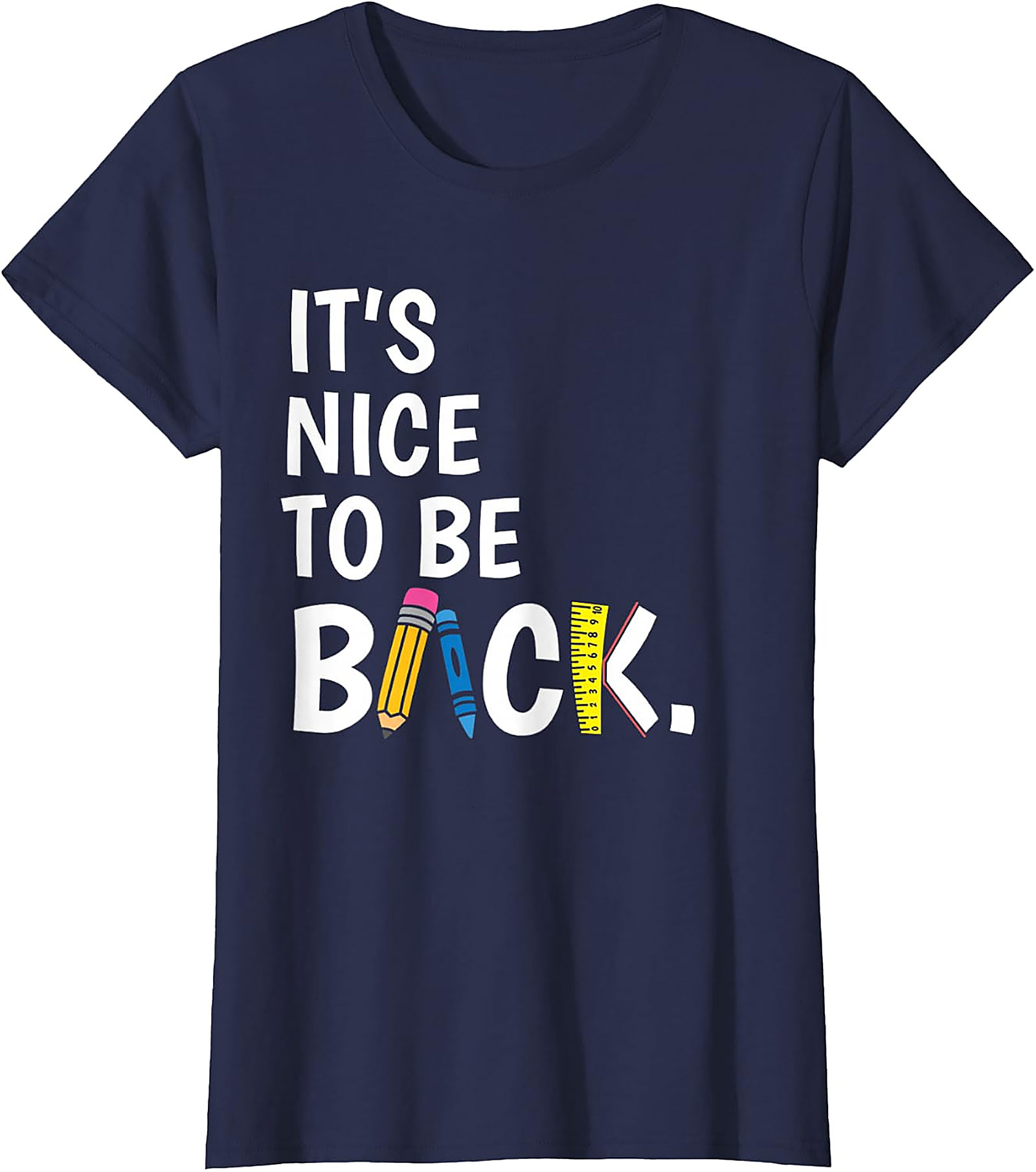 It's Nice to Be Back Teacher T-Shirt | Funny School Tee
