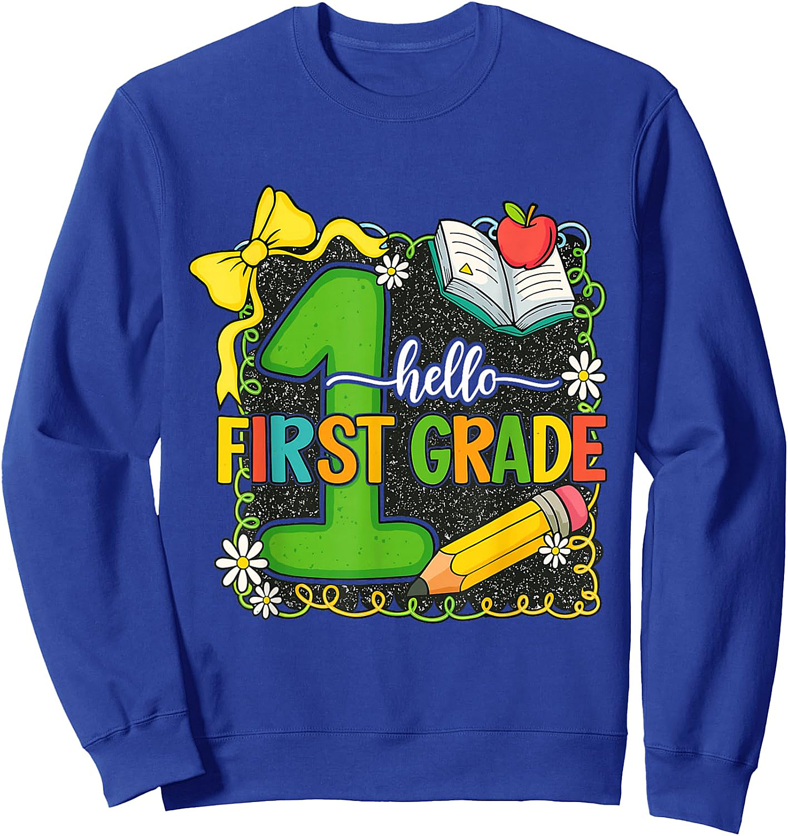 Hello First Grade Team Sweatshirt | Back to School Crewneck