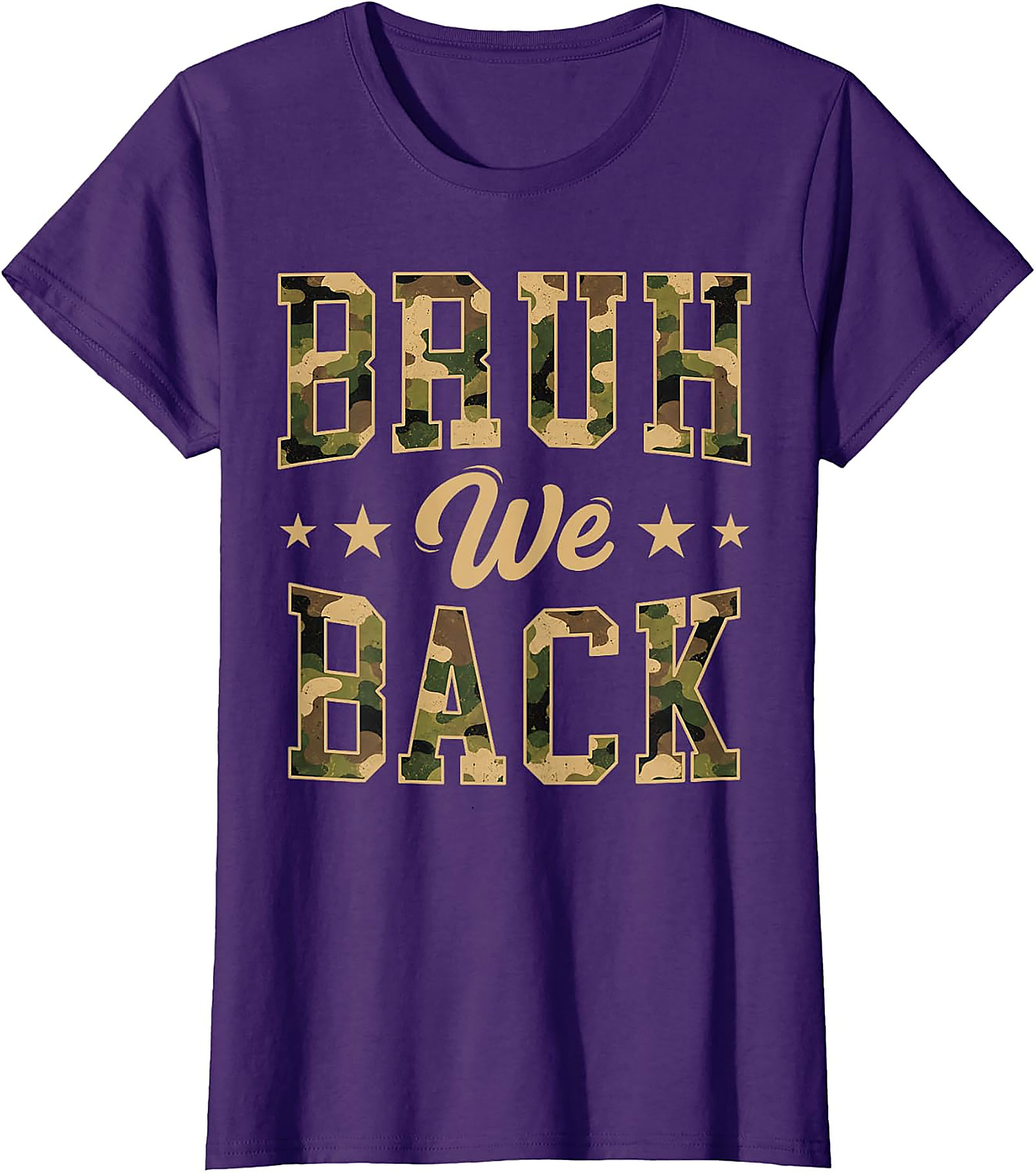 Bruh We Back Camo T-Shirt | Funny Back to School Tee
